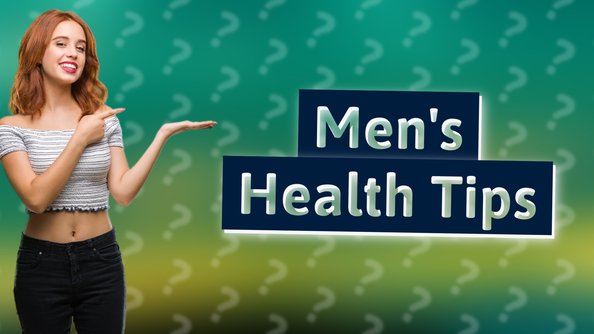 Men's Health Tips