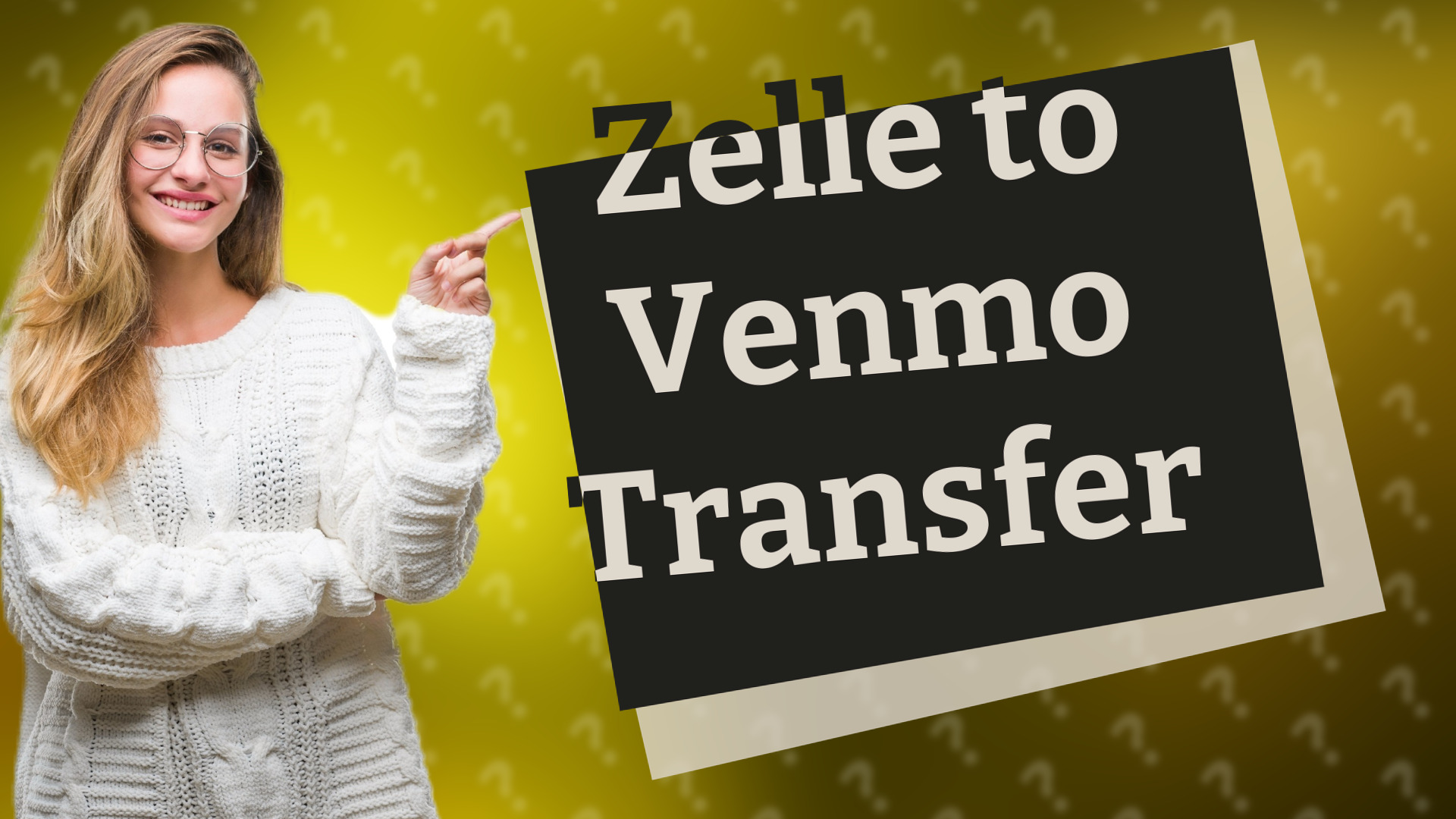 Zelle to Venmo Transfer