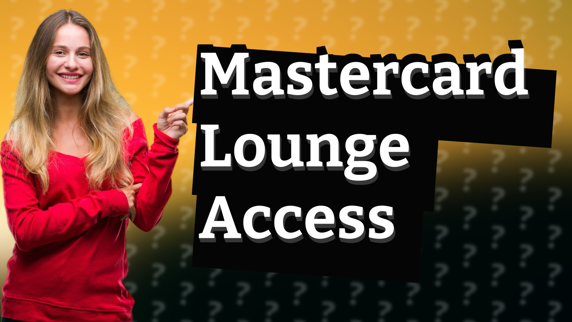 Mastercard Lounge Access