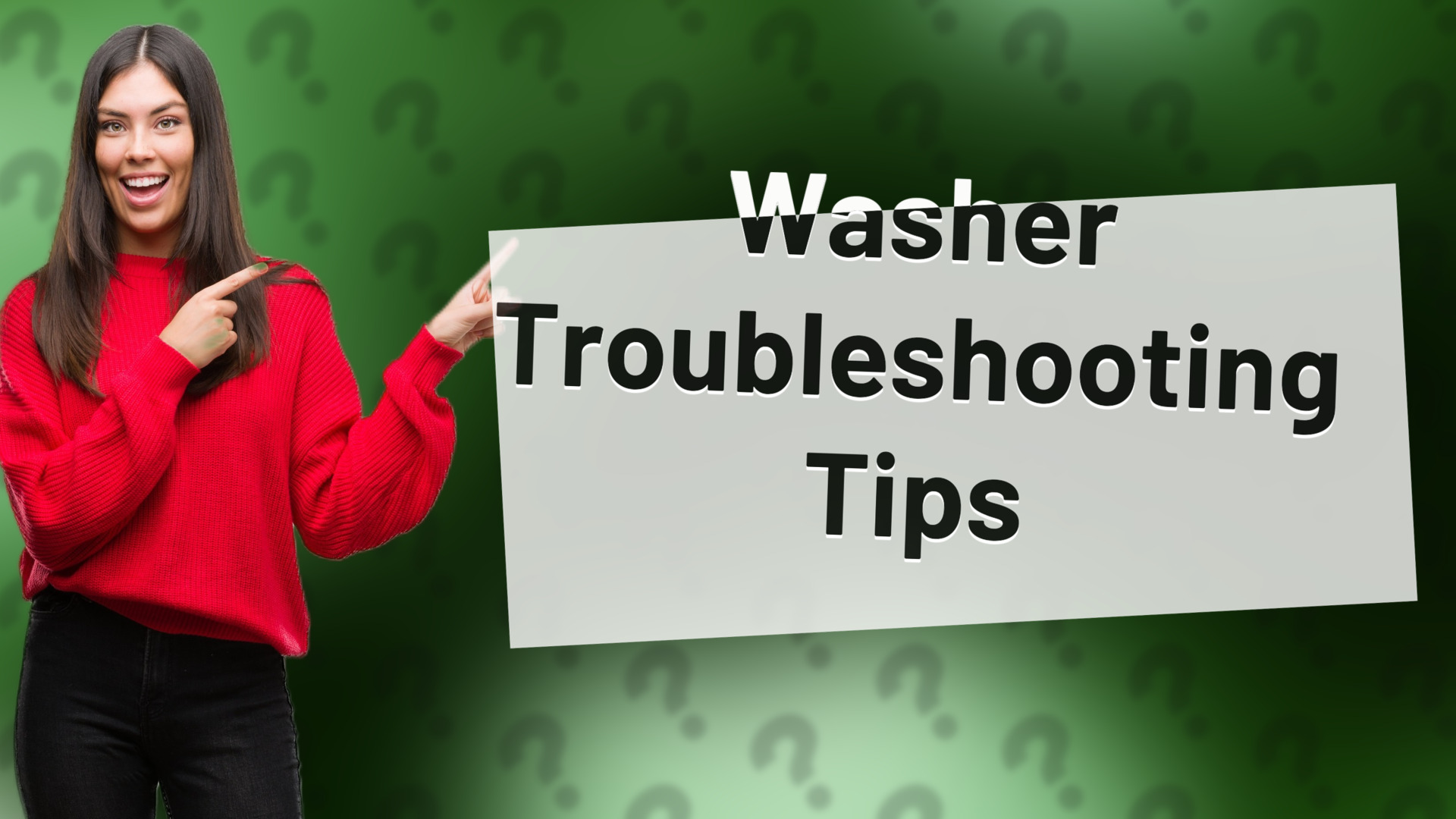 Washer Troubleshooting Tips
