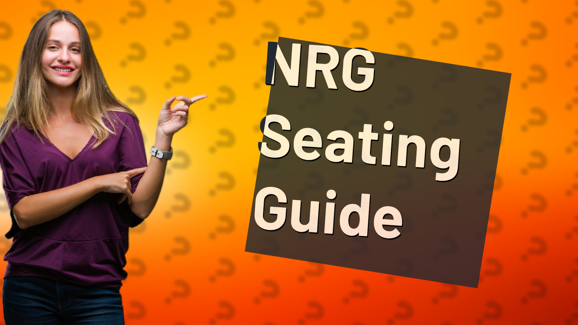 NRG Seating Guide