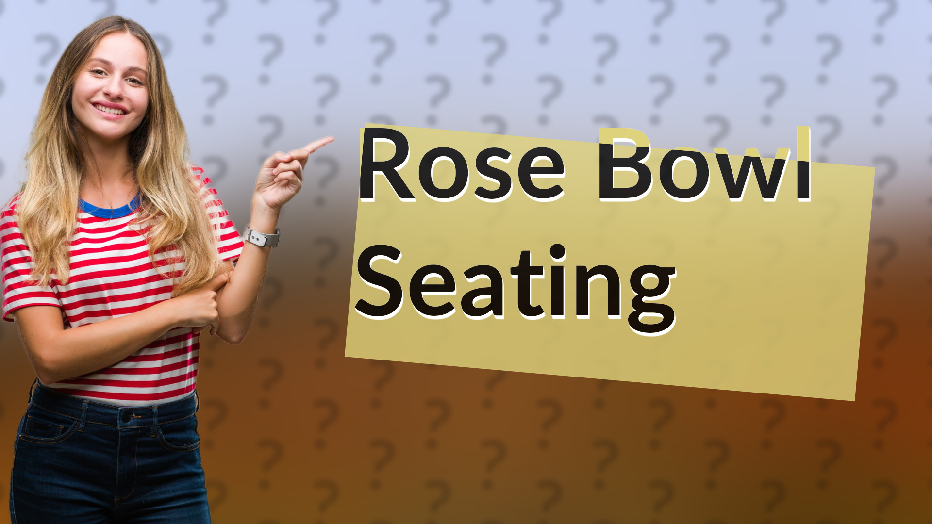 Rose Bowl Seating