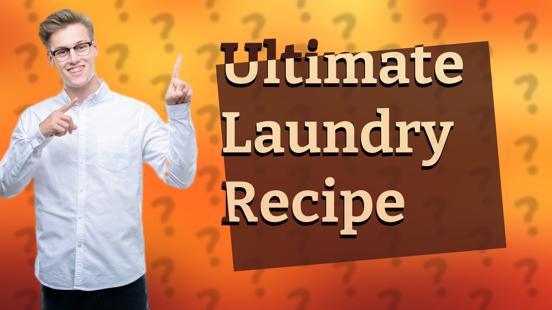 Ultimate Laundry Recipe