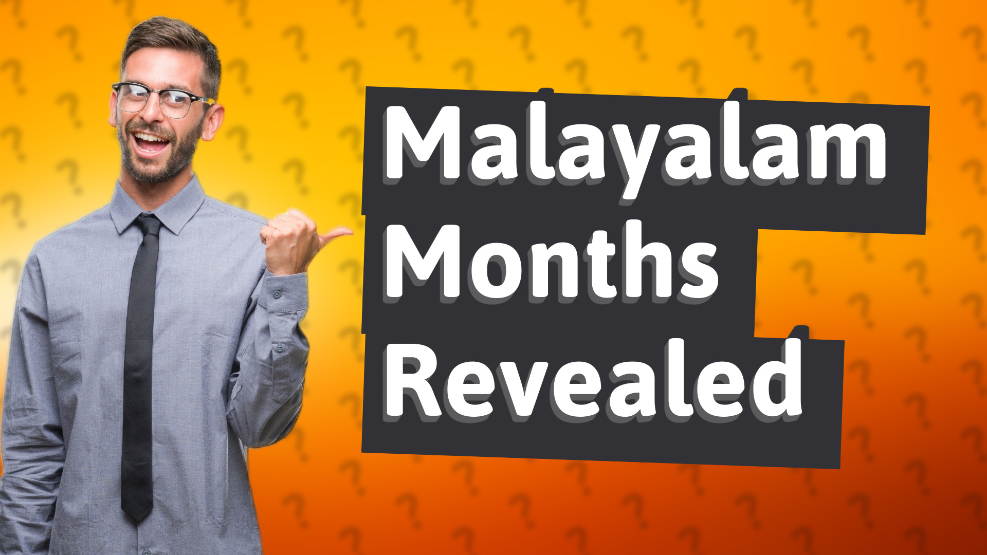 Malayalam Months Revealed