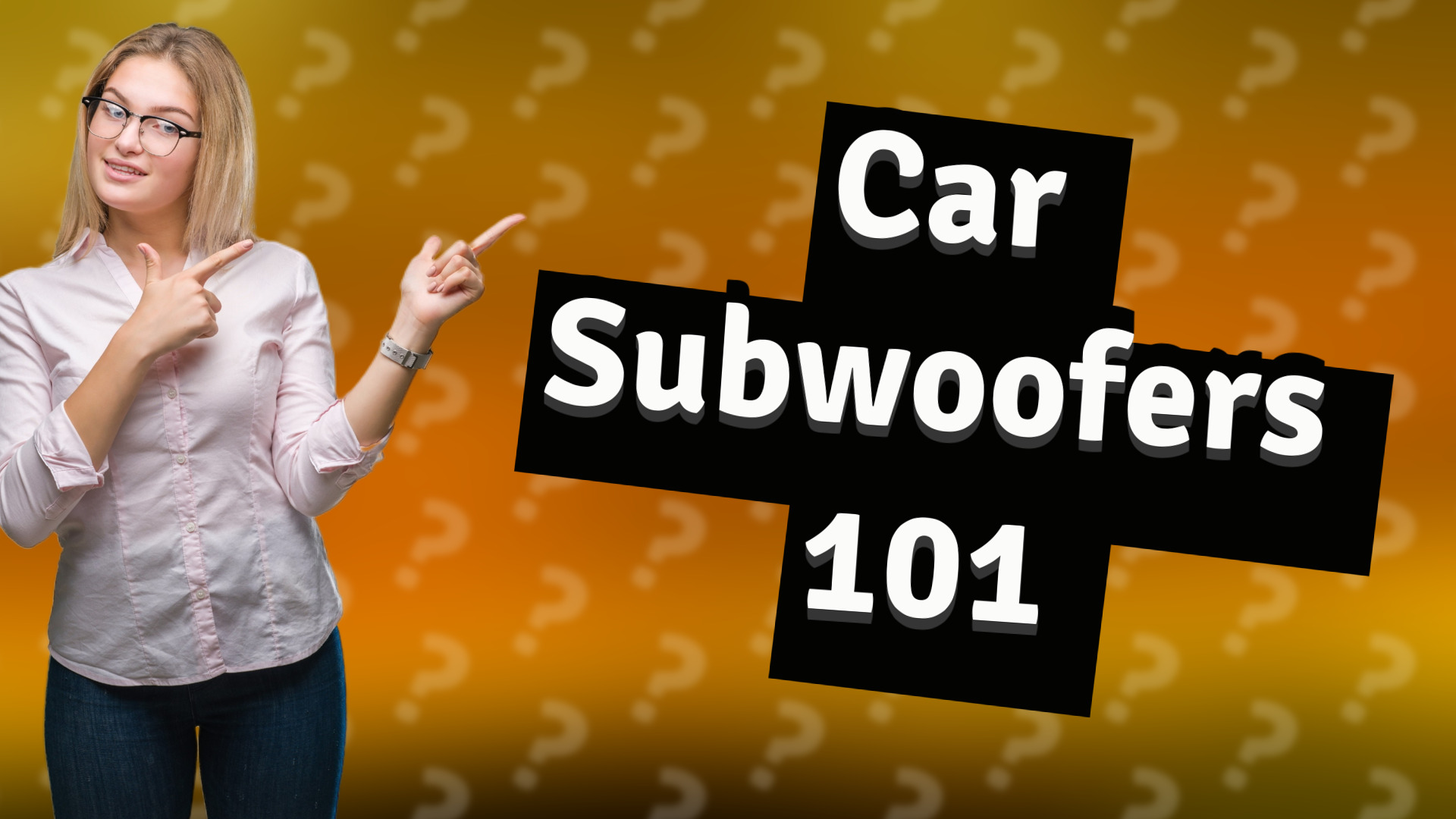 Car Subwoofers 101