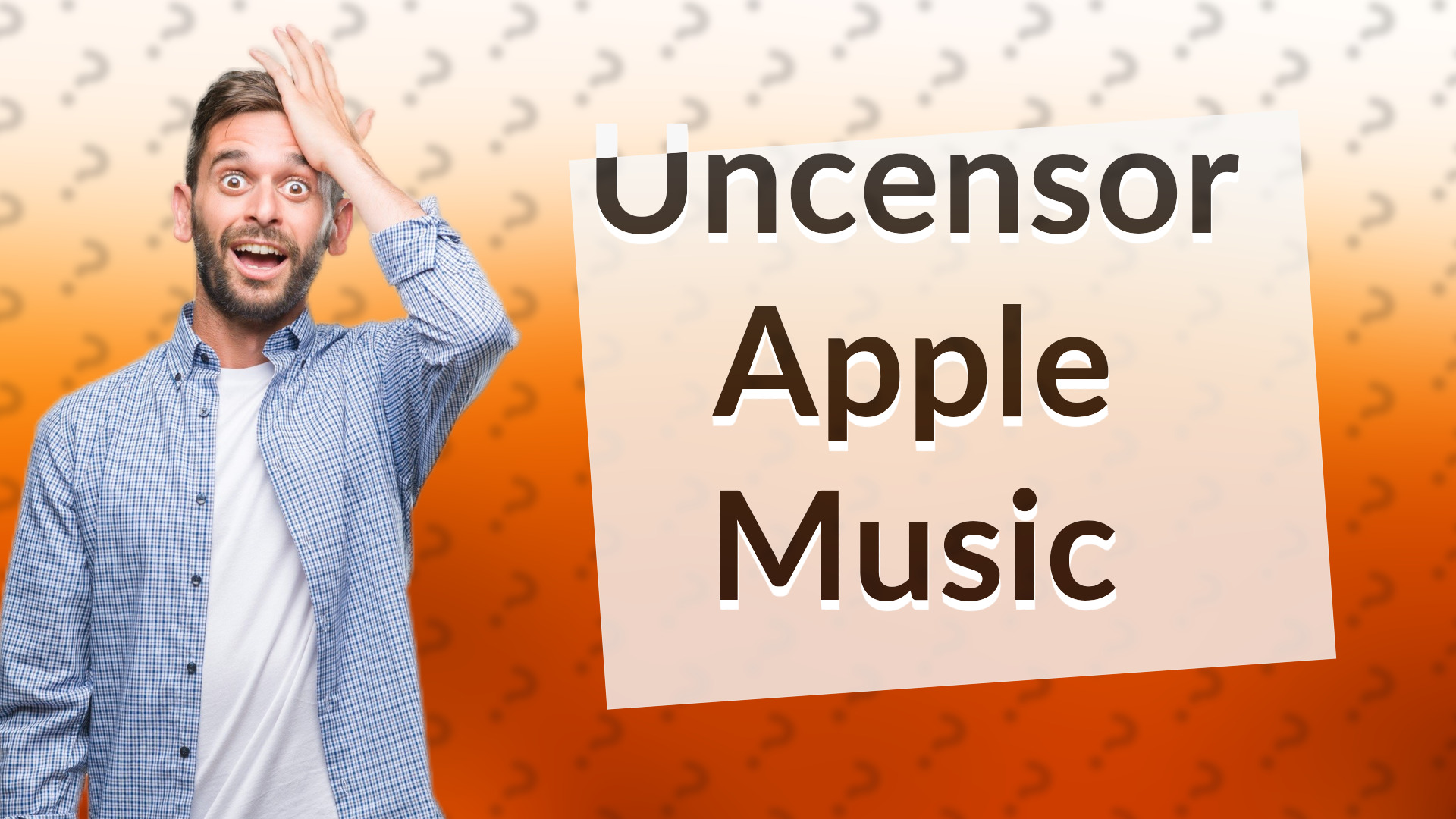 Uncensor Apple Music