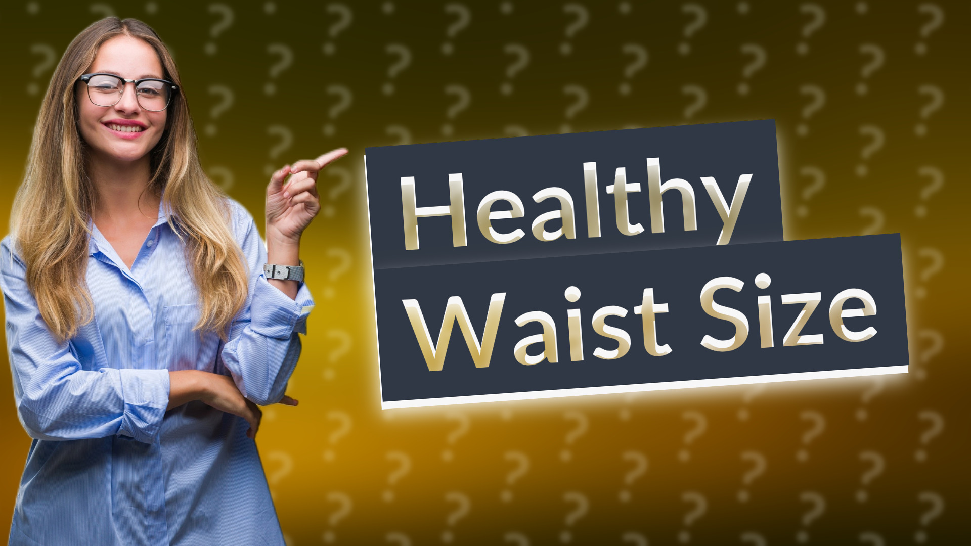 Healthy Waist Size