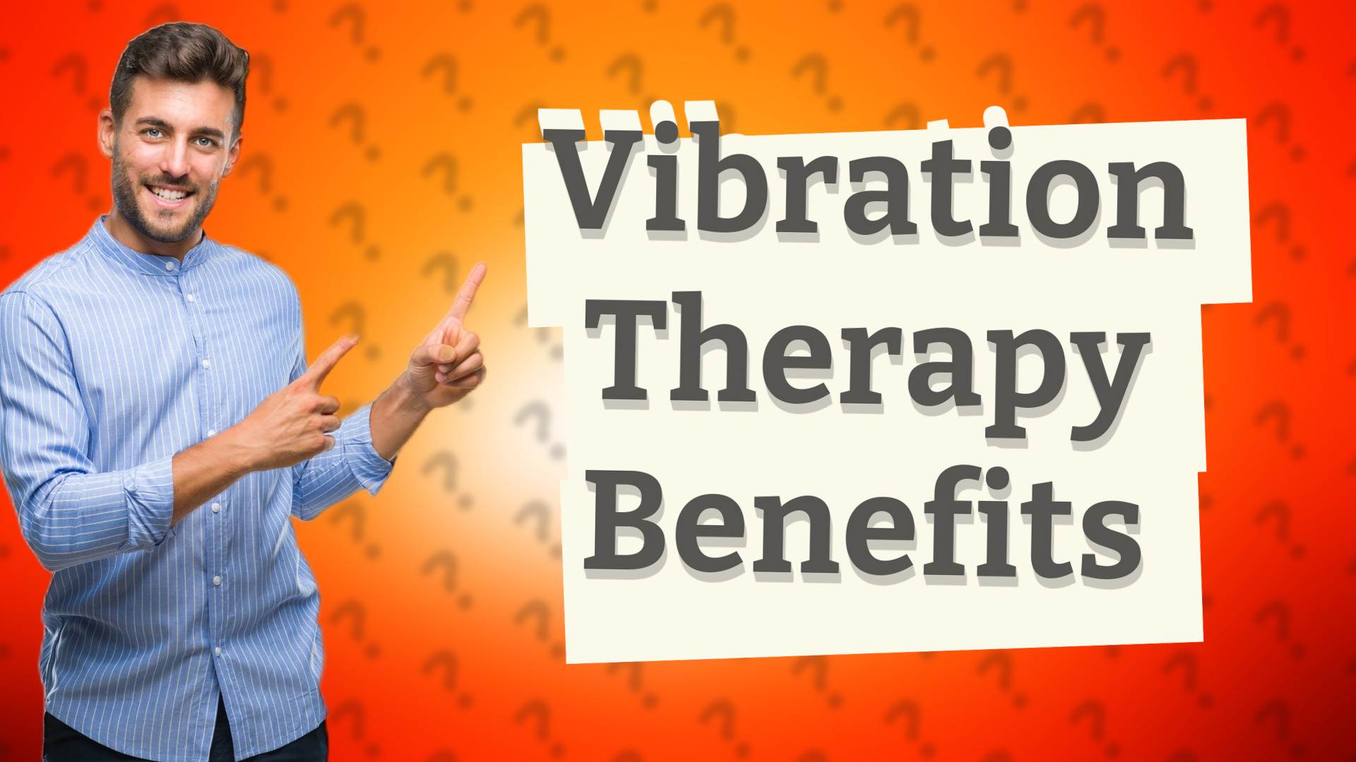 Vibration Therapy Benefits