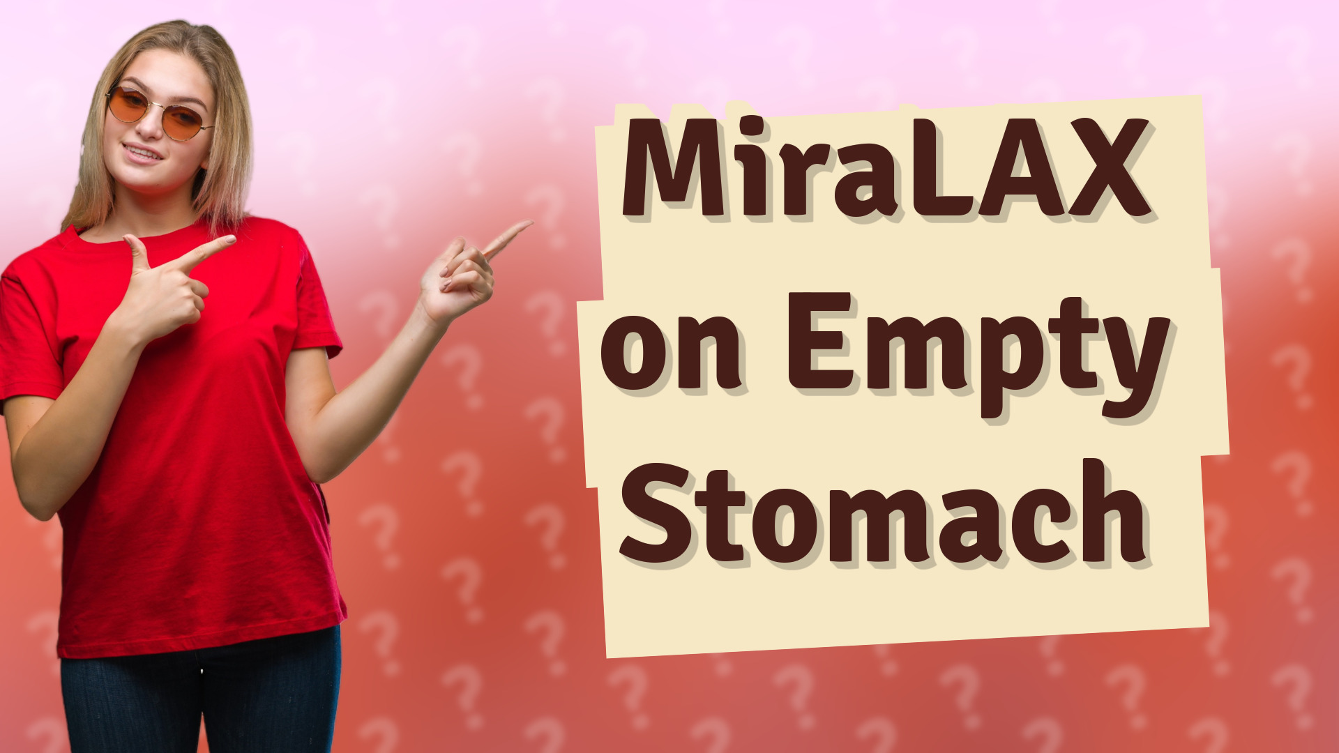 MiraLAX on Empty Stomach