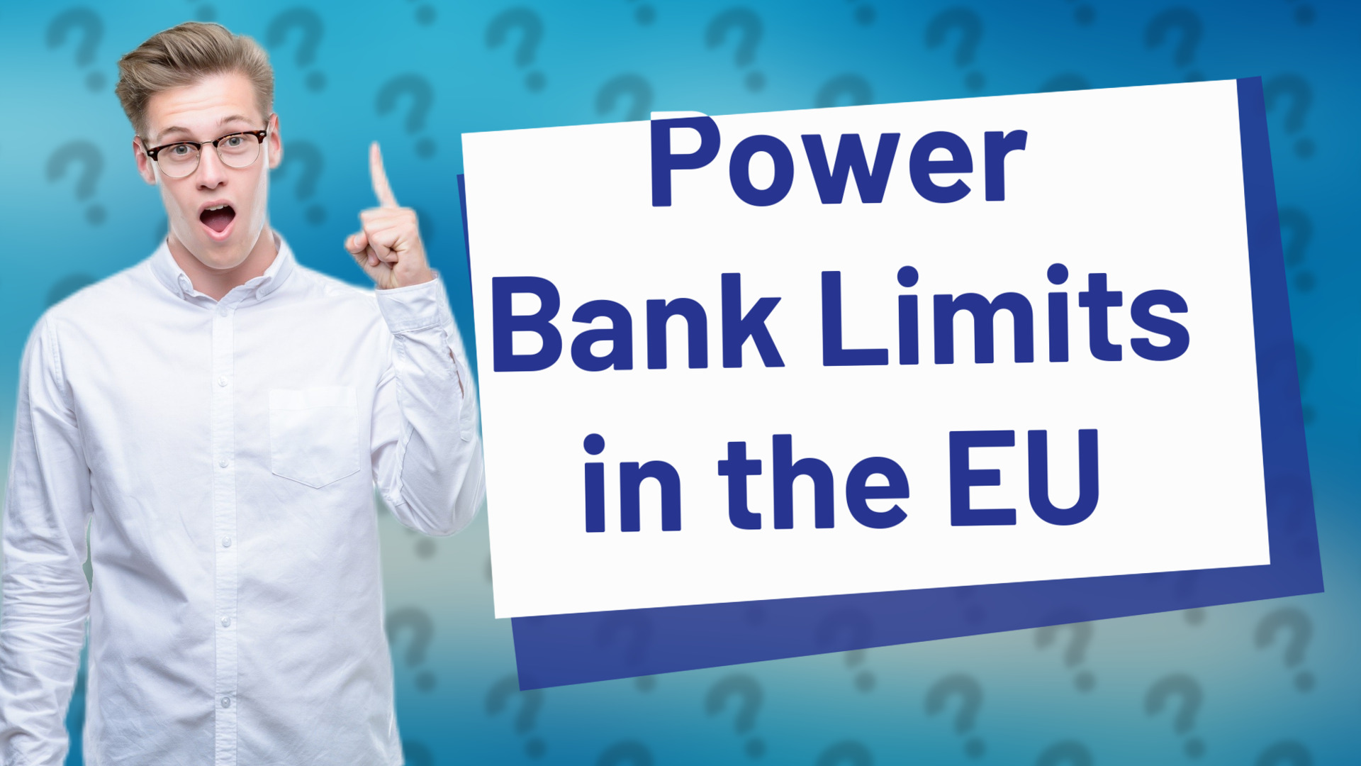 Power Bank Limits in the EU