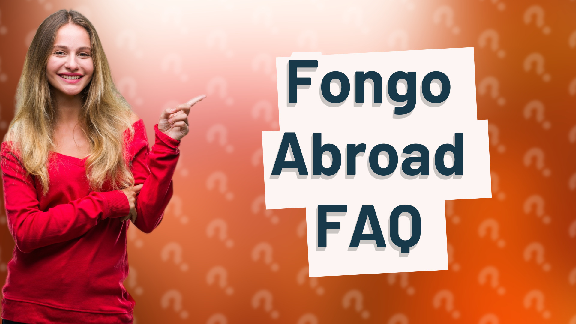 Fongo Abroad FAQ