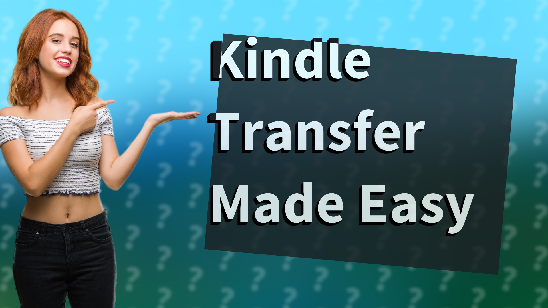 Kindle Transfer Made Easy
