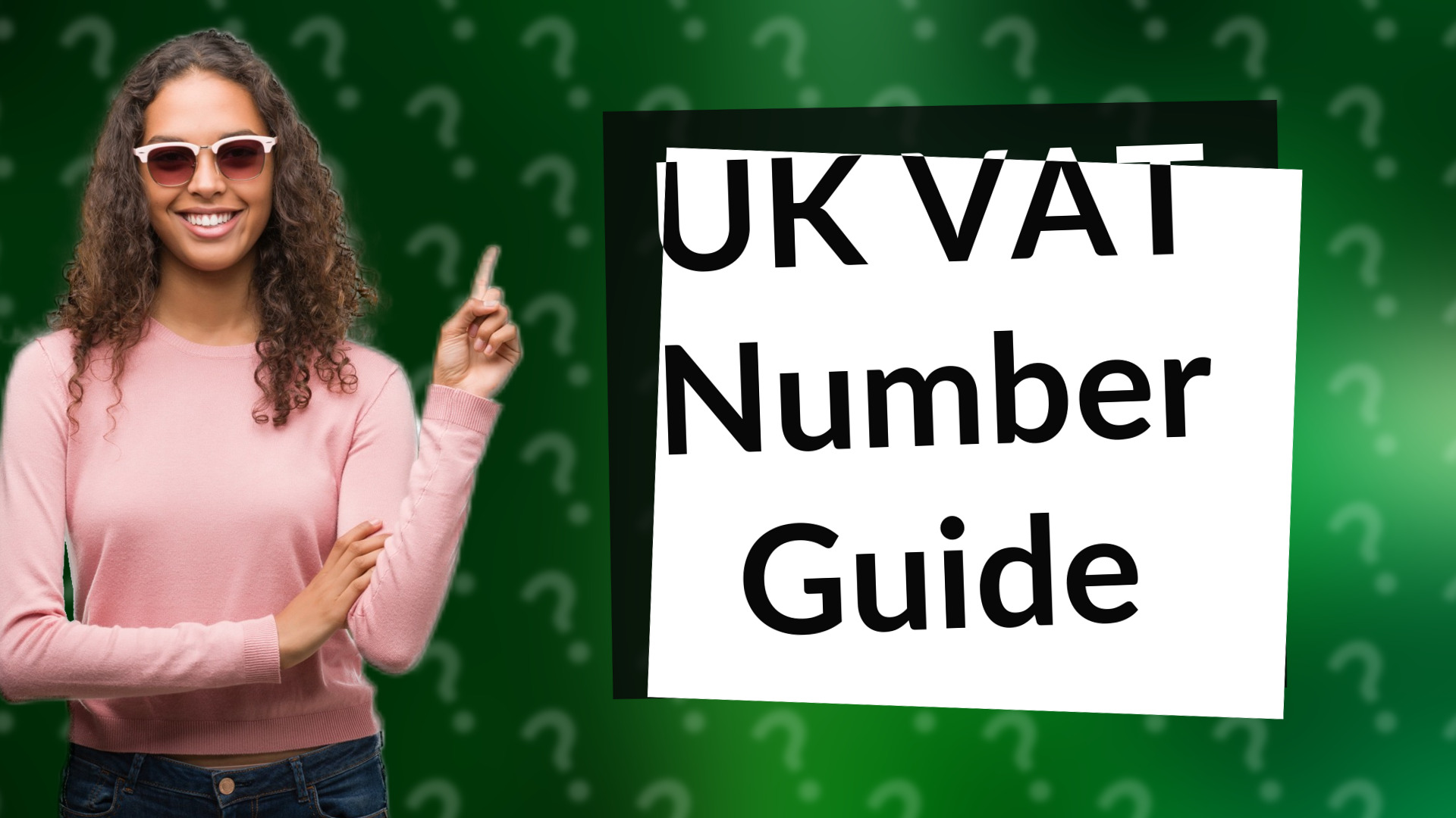UK VAT Number Guide