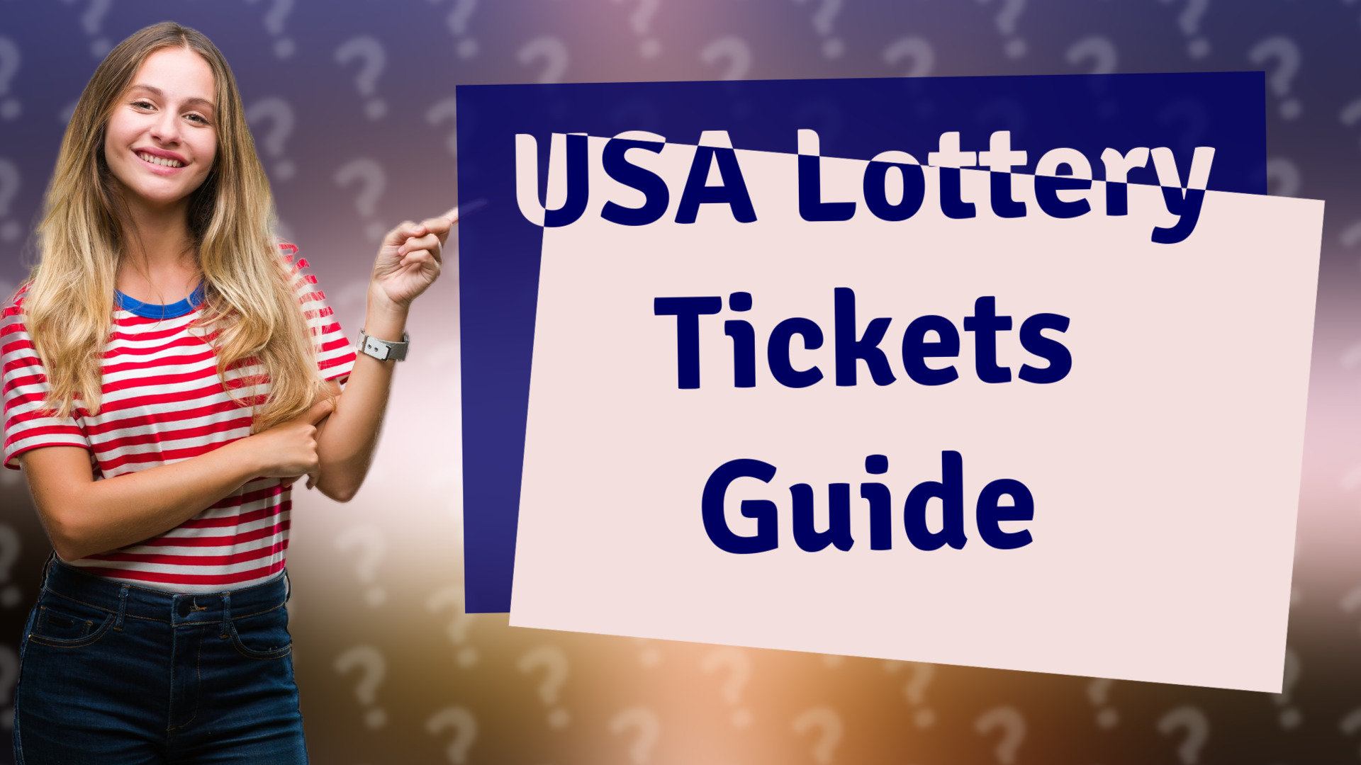 USA Lottery Tickets Guide