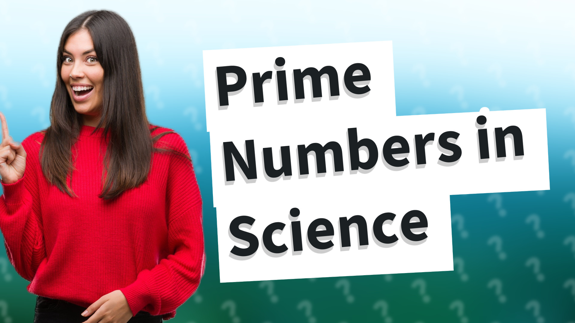Prime Numbers in Science