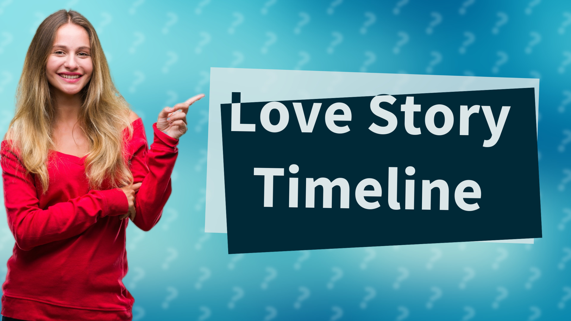Love Story Timeline