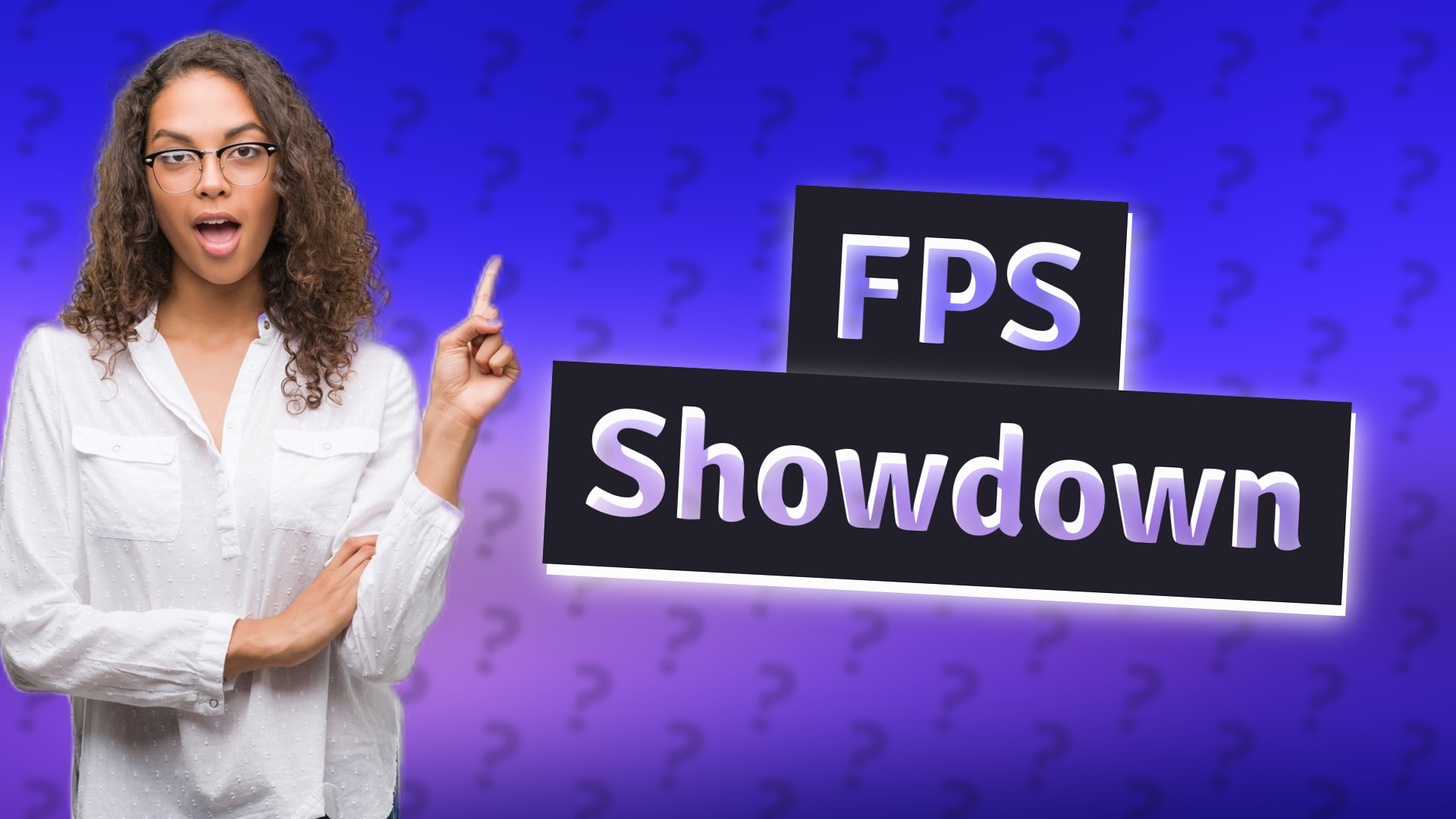 FPS Showdown