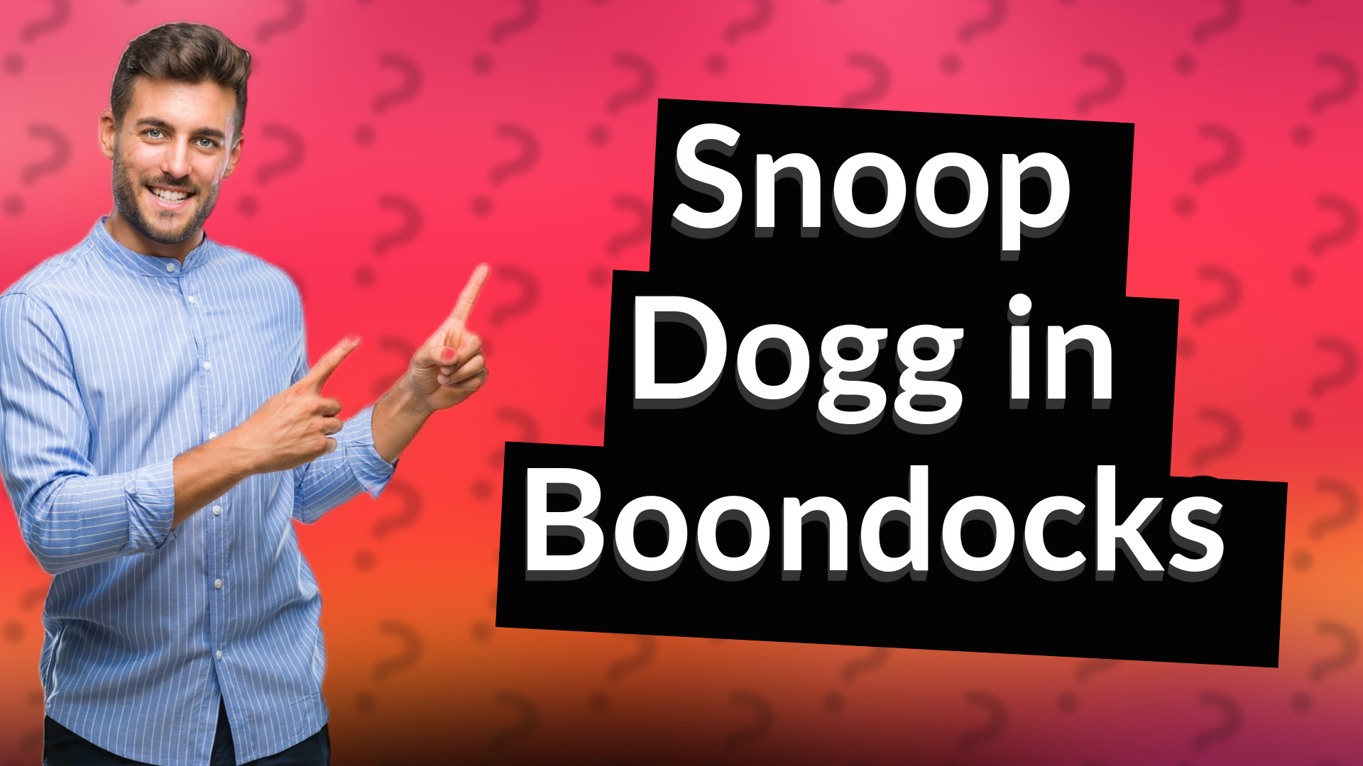 Snoop Dogg in Boondocks