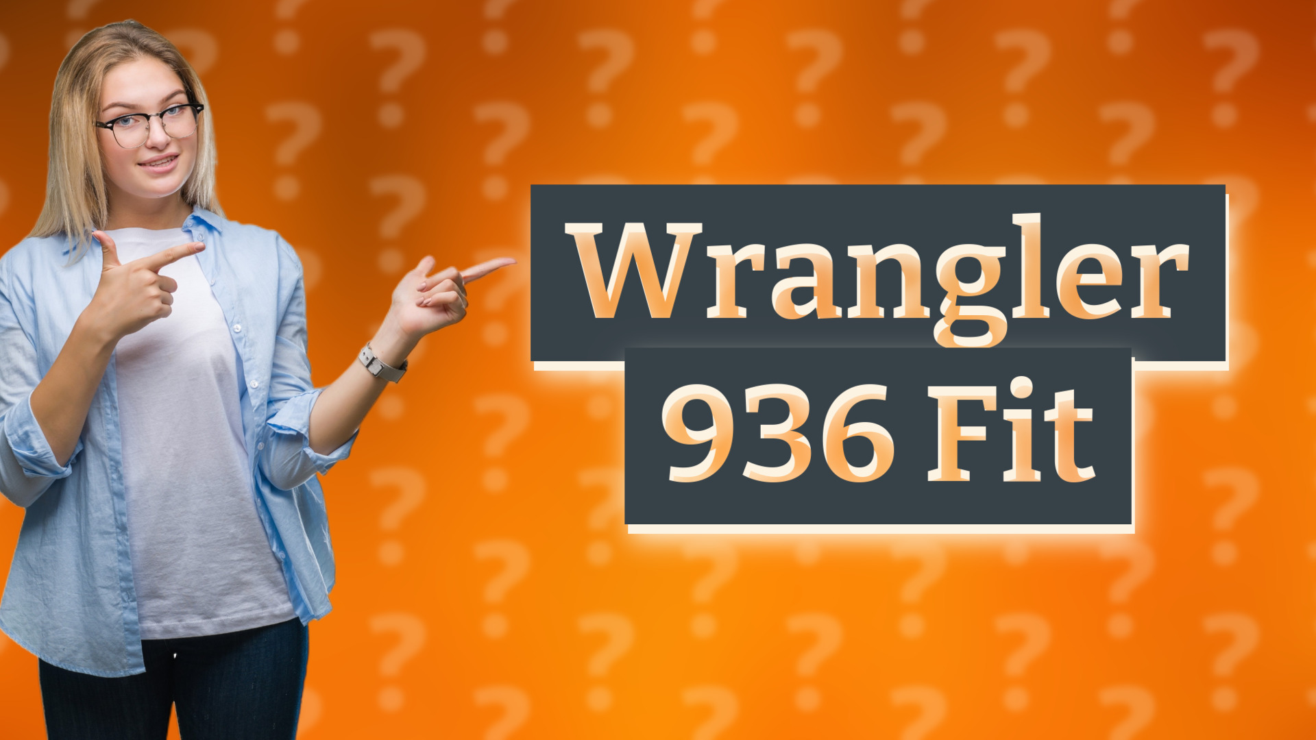 Wrangler 936 Fit
