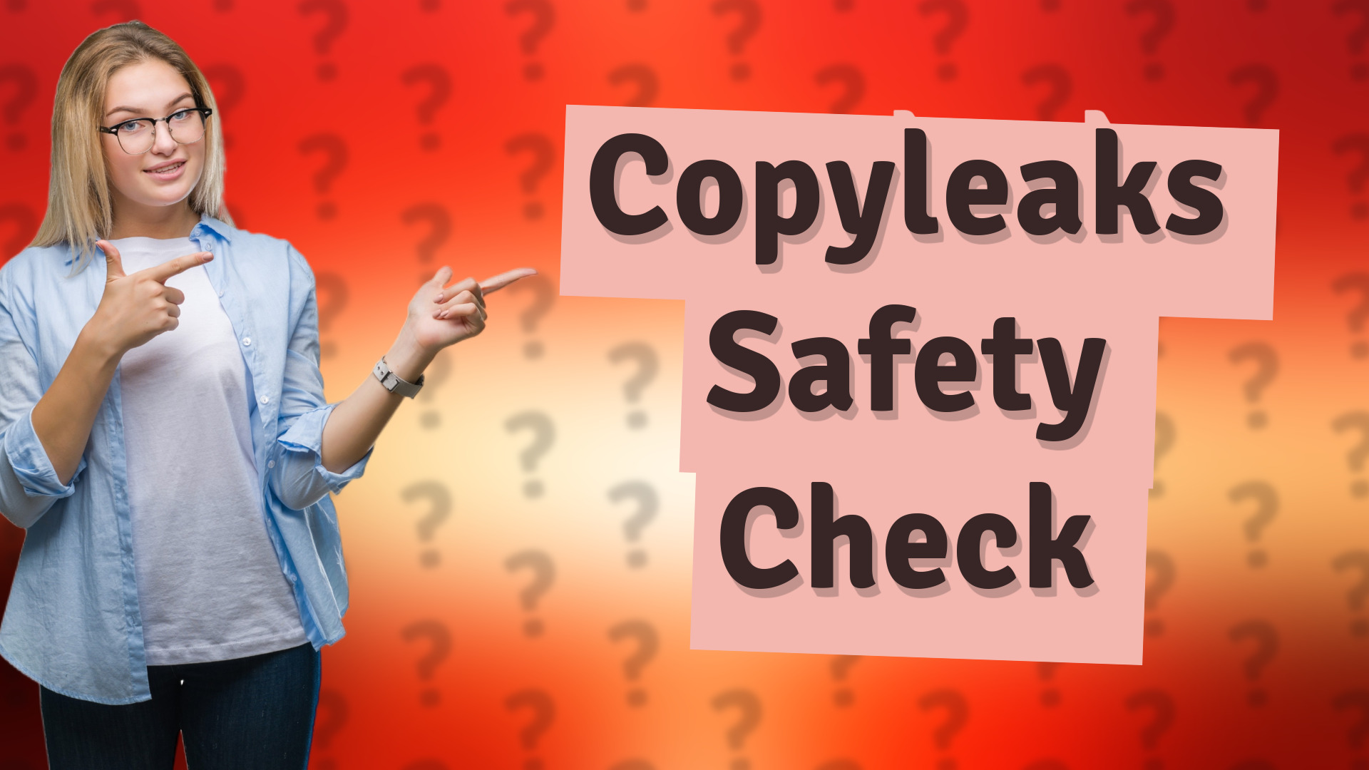 Copyleaks Safety Check