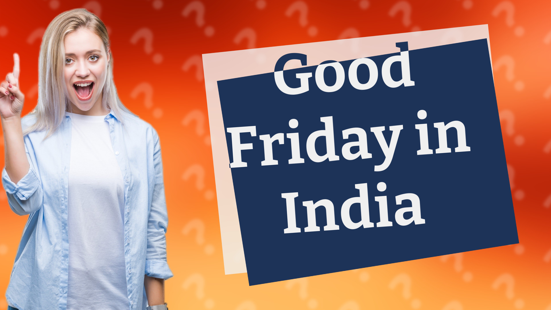 Good Friday in India