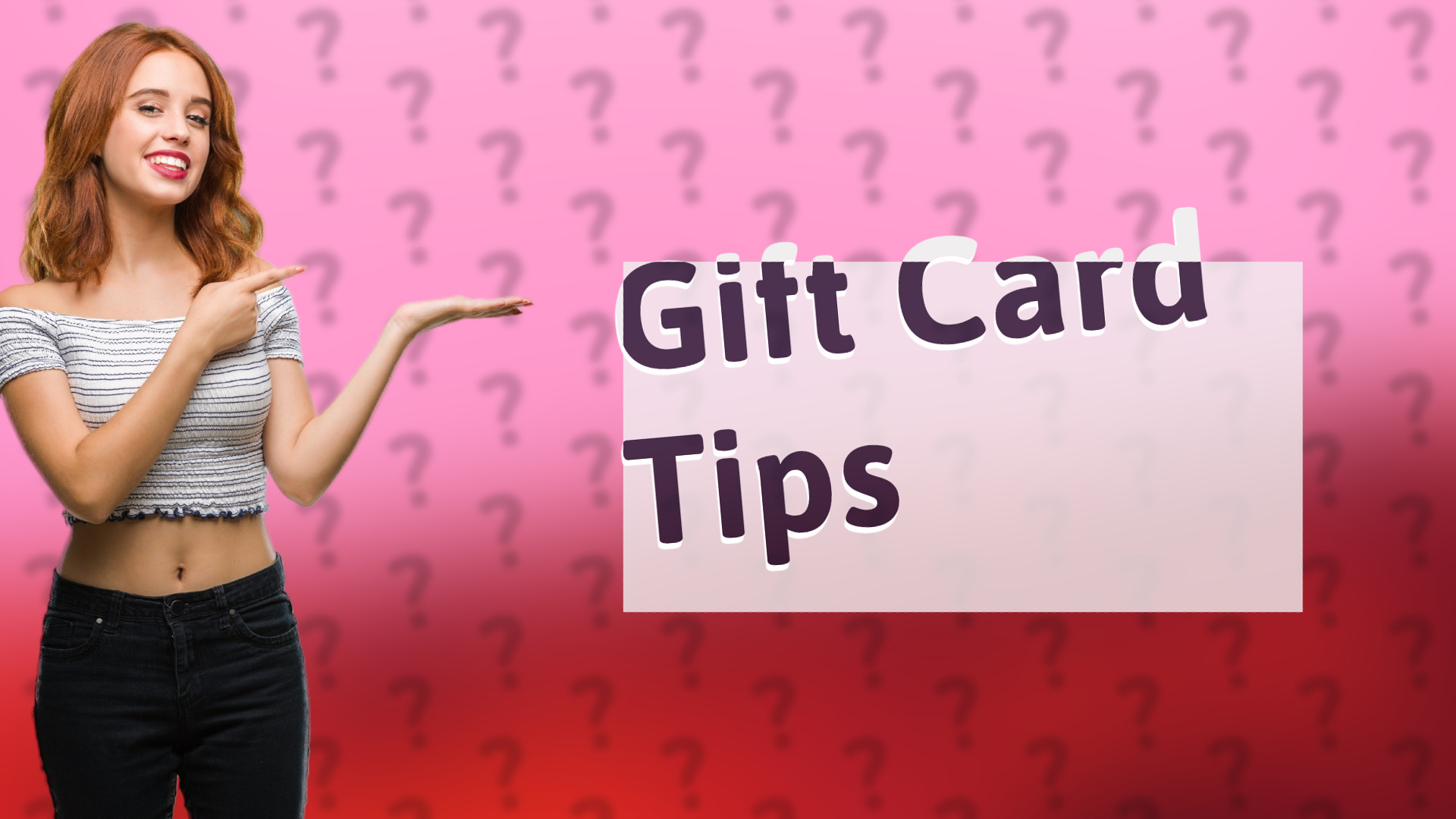 Gift Card Tips