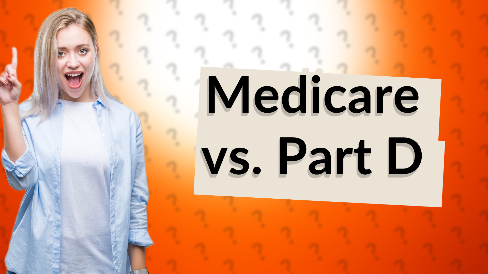 Medicare vs. Part D