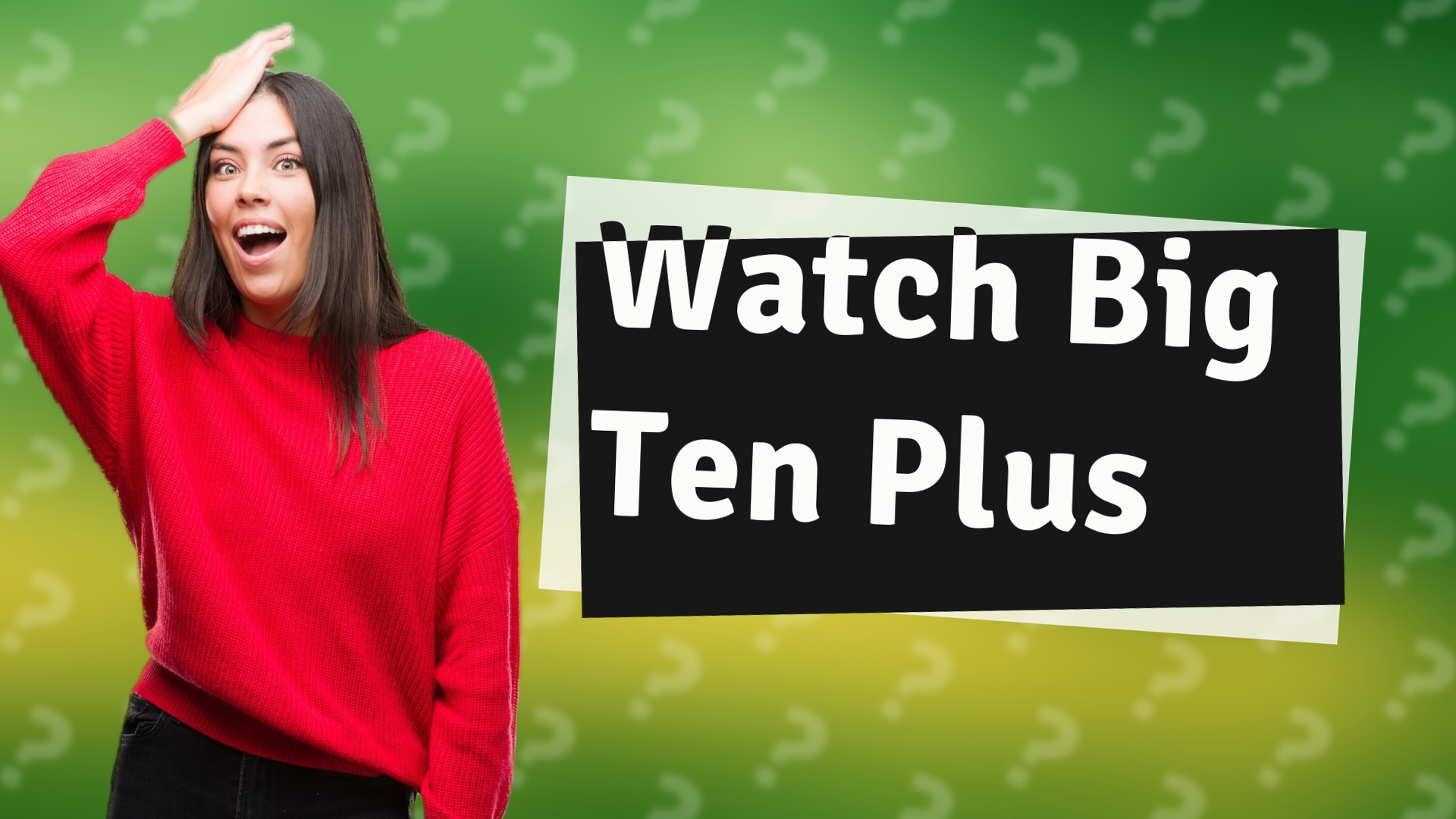 Watch Big Ten Plus