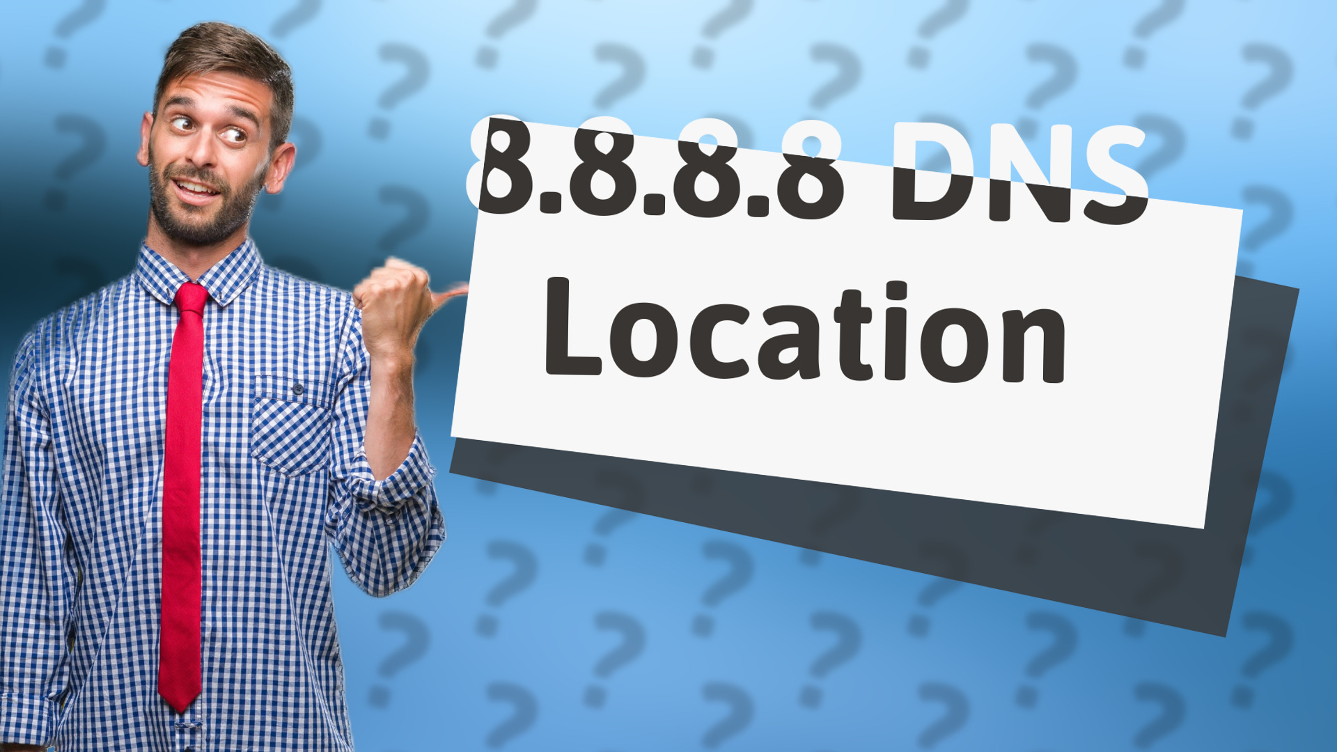 8.8.8.8 DNS Location