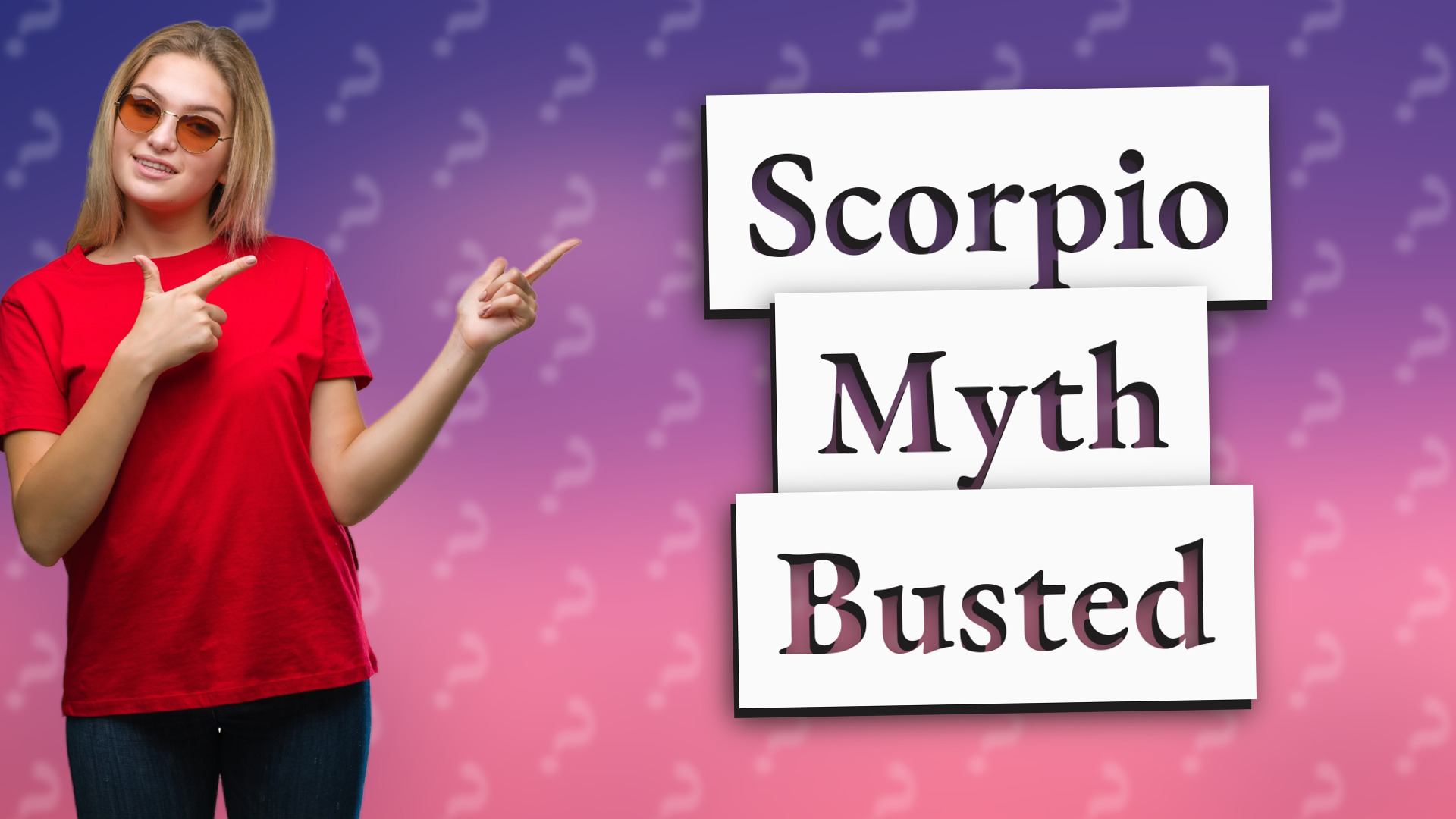 Scorpio Myth Busted