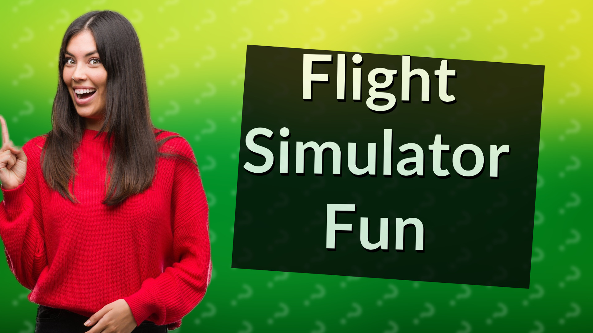 Flight Simulator Fun