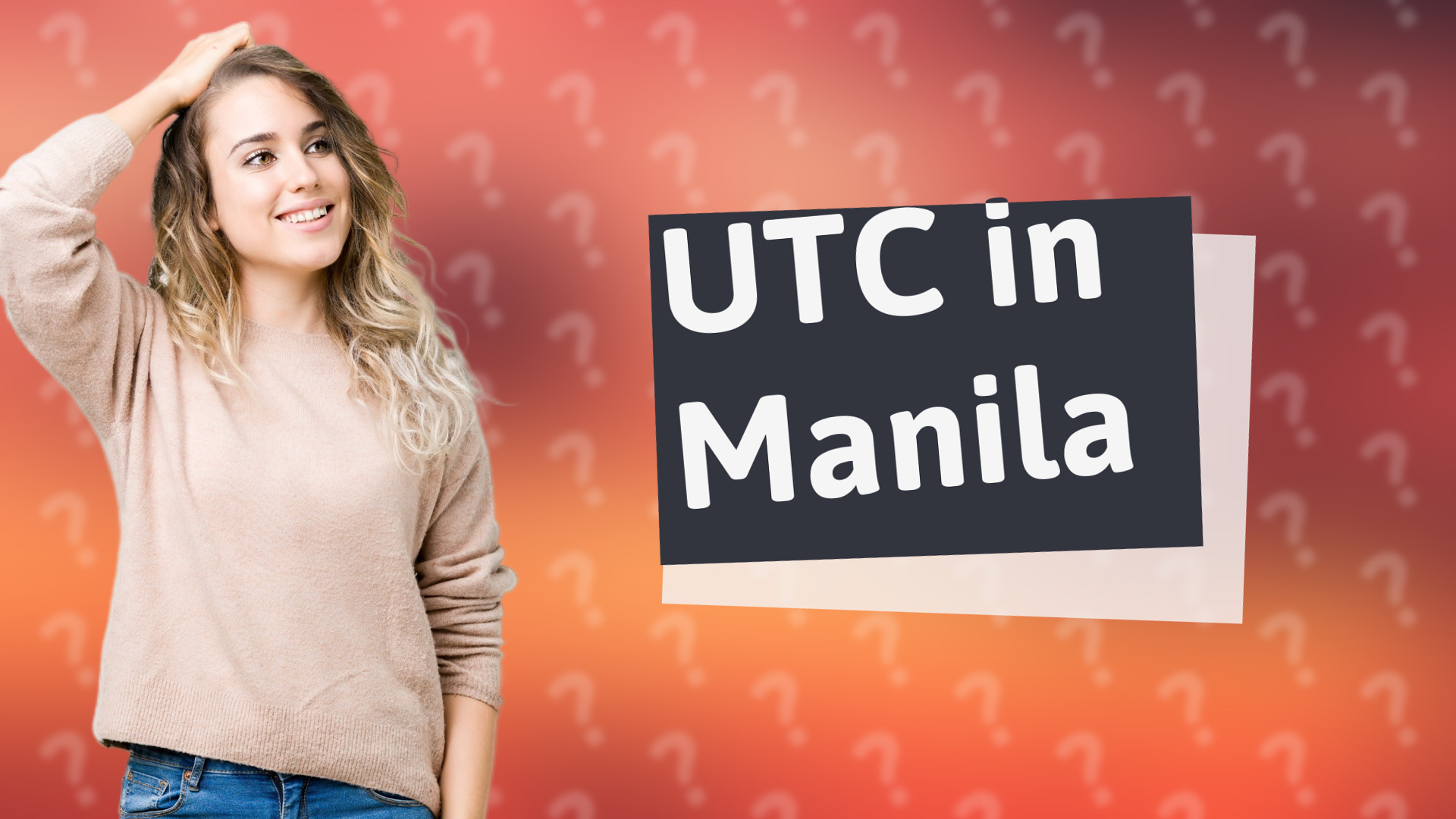 UTC in Manila