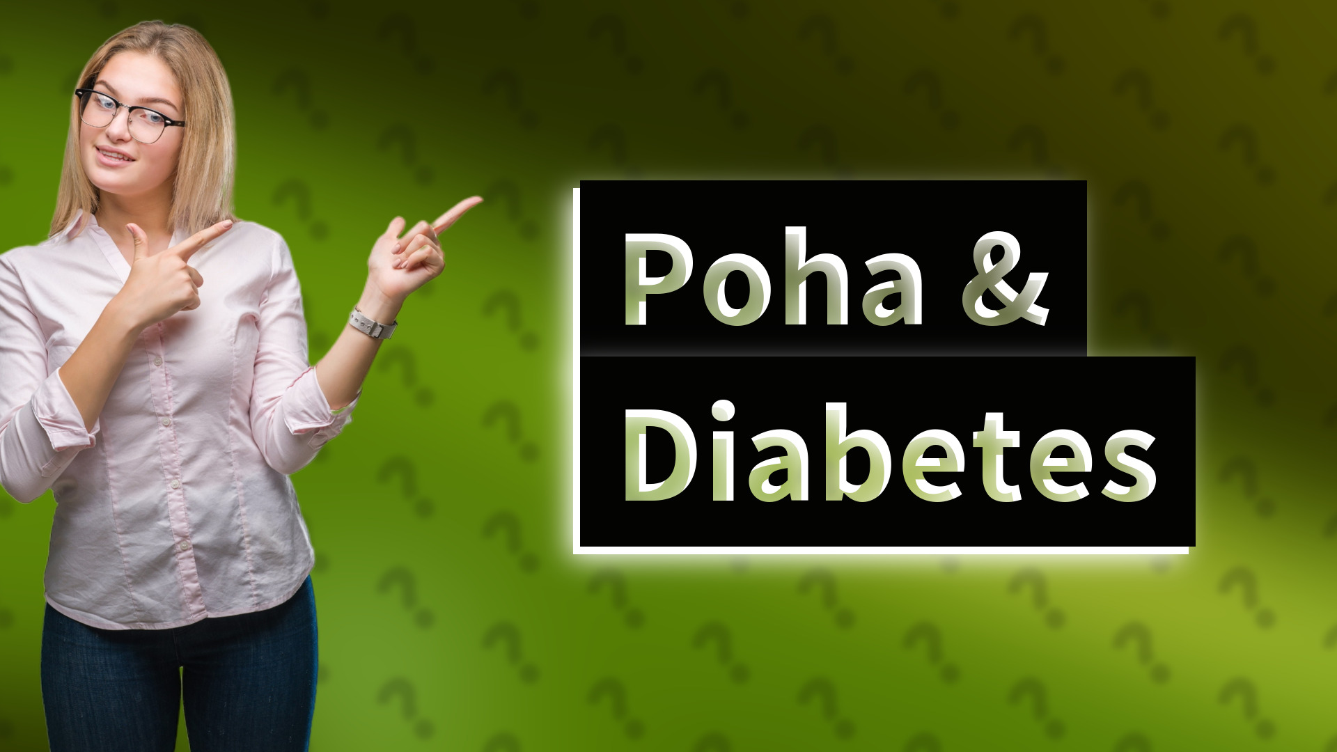 Poha & Diabetes