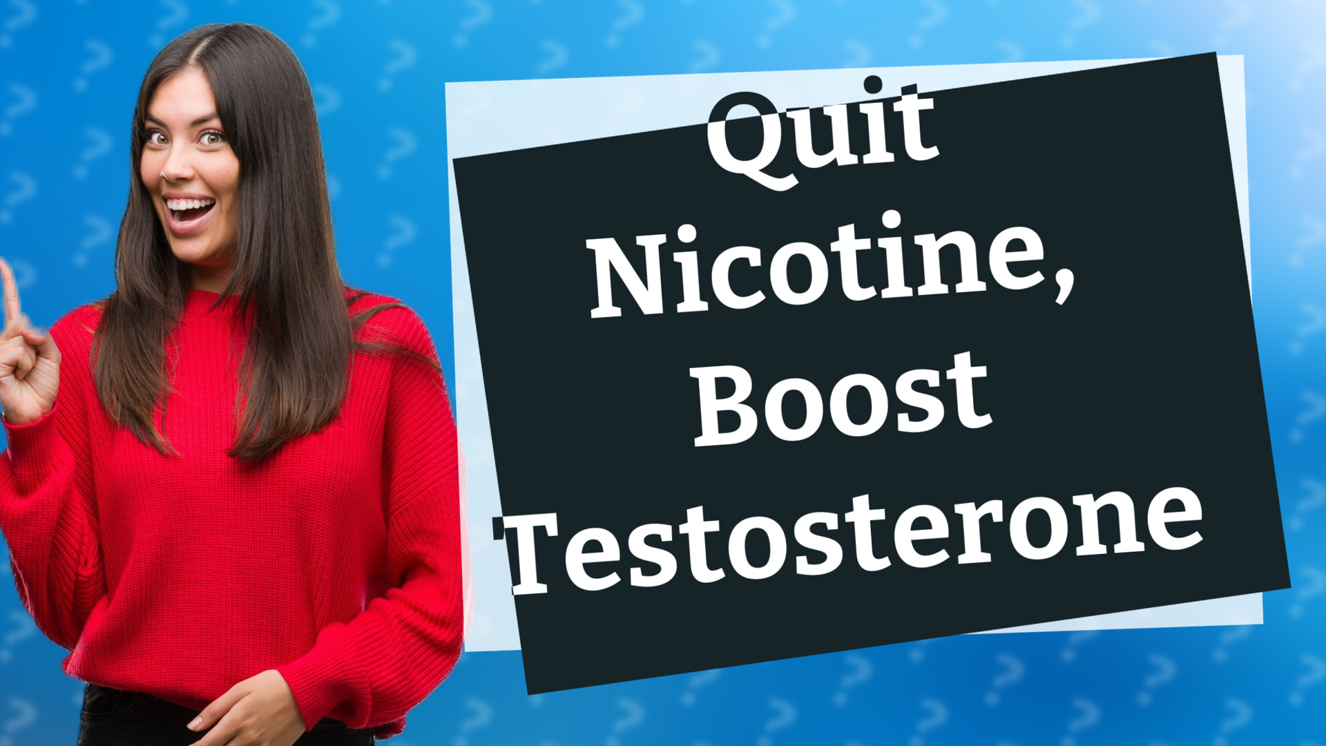 Quit Nicotine, Boost Testosterone