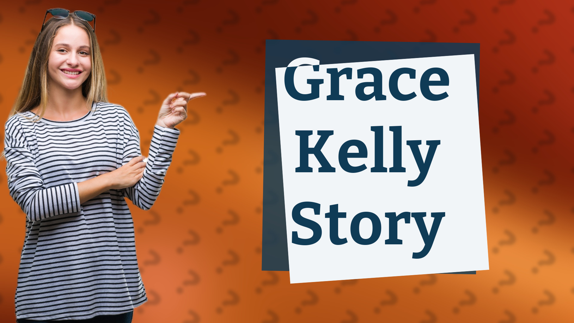 Grace Kelly Story