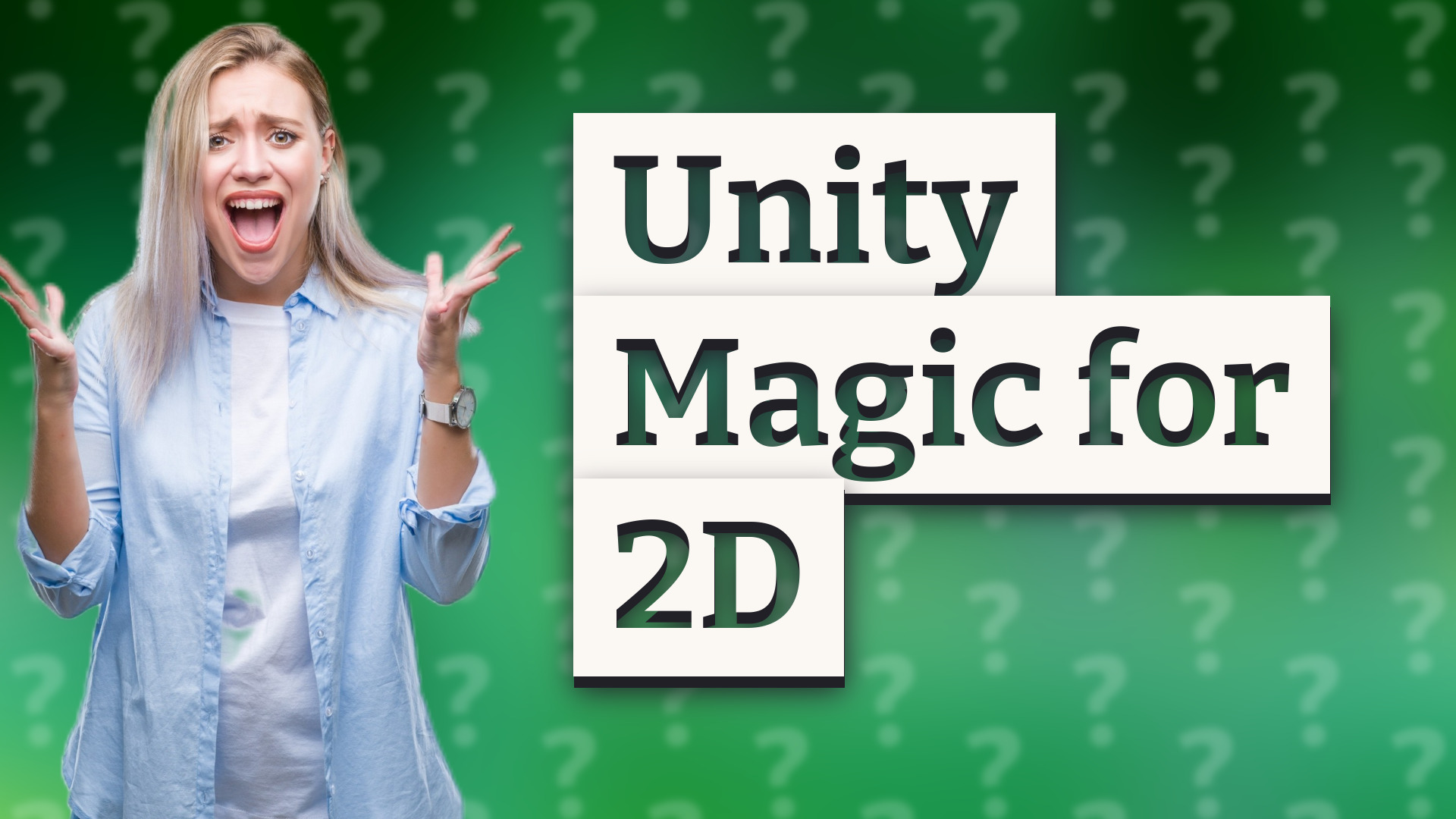 Unity Magic for 2D