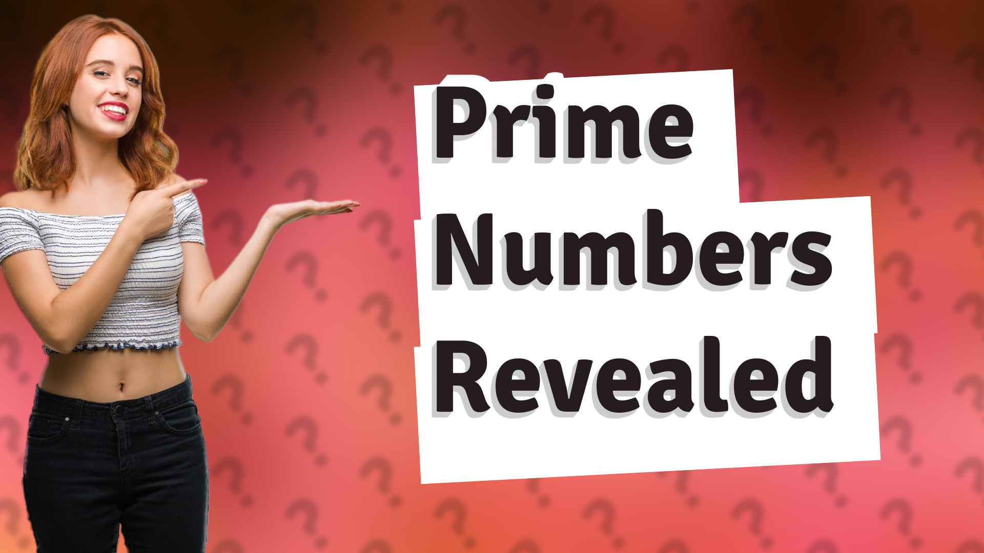 Prime Numbers Revealed