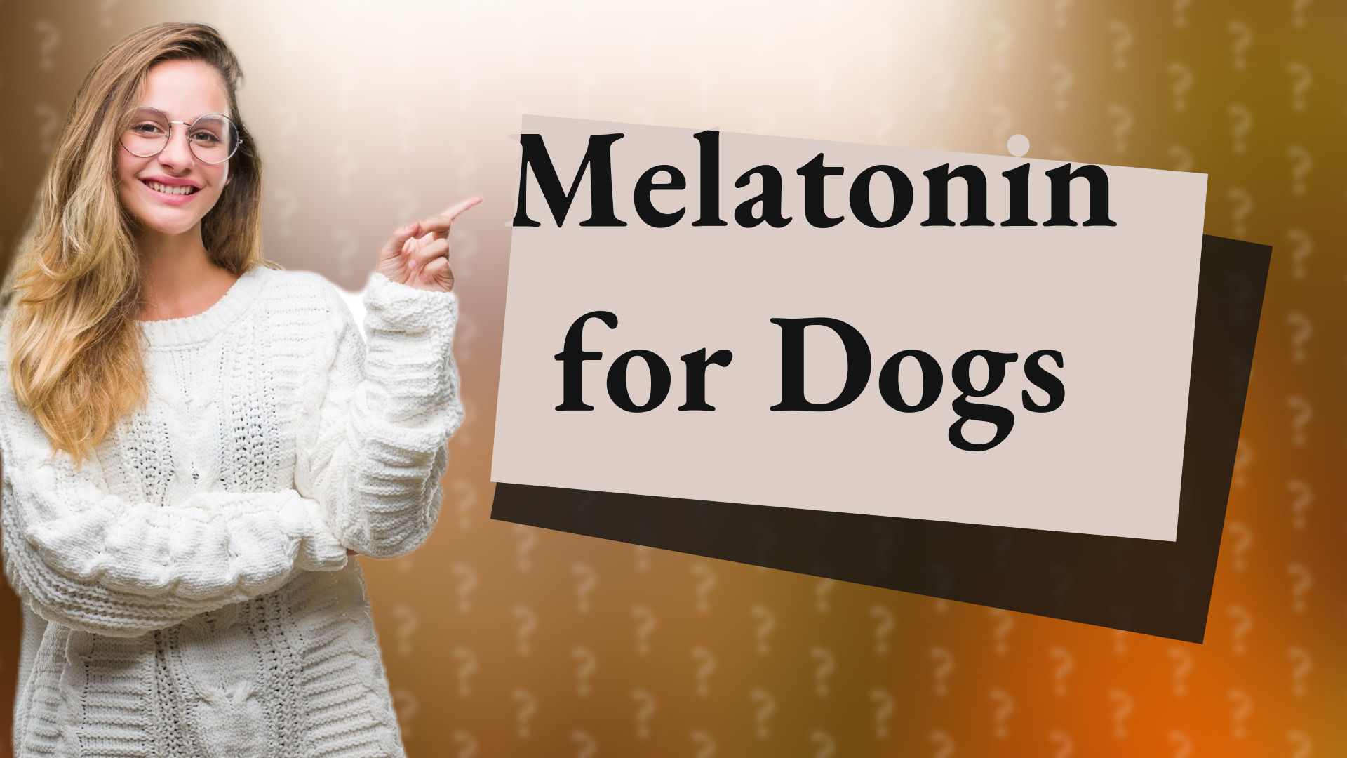 Melatonin for Dogs