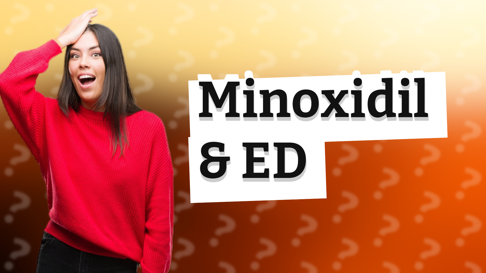 Minoxidil & ED