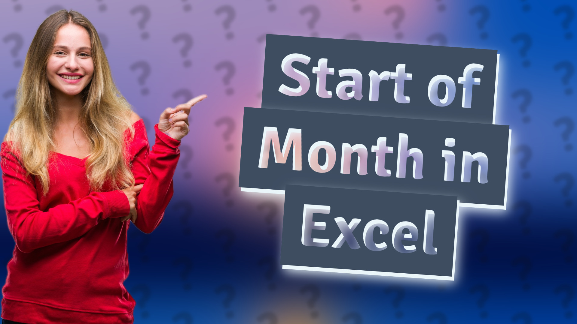 Start of Month in Excel
