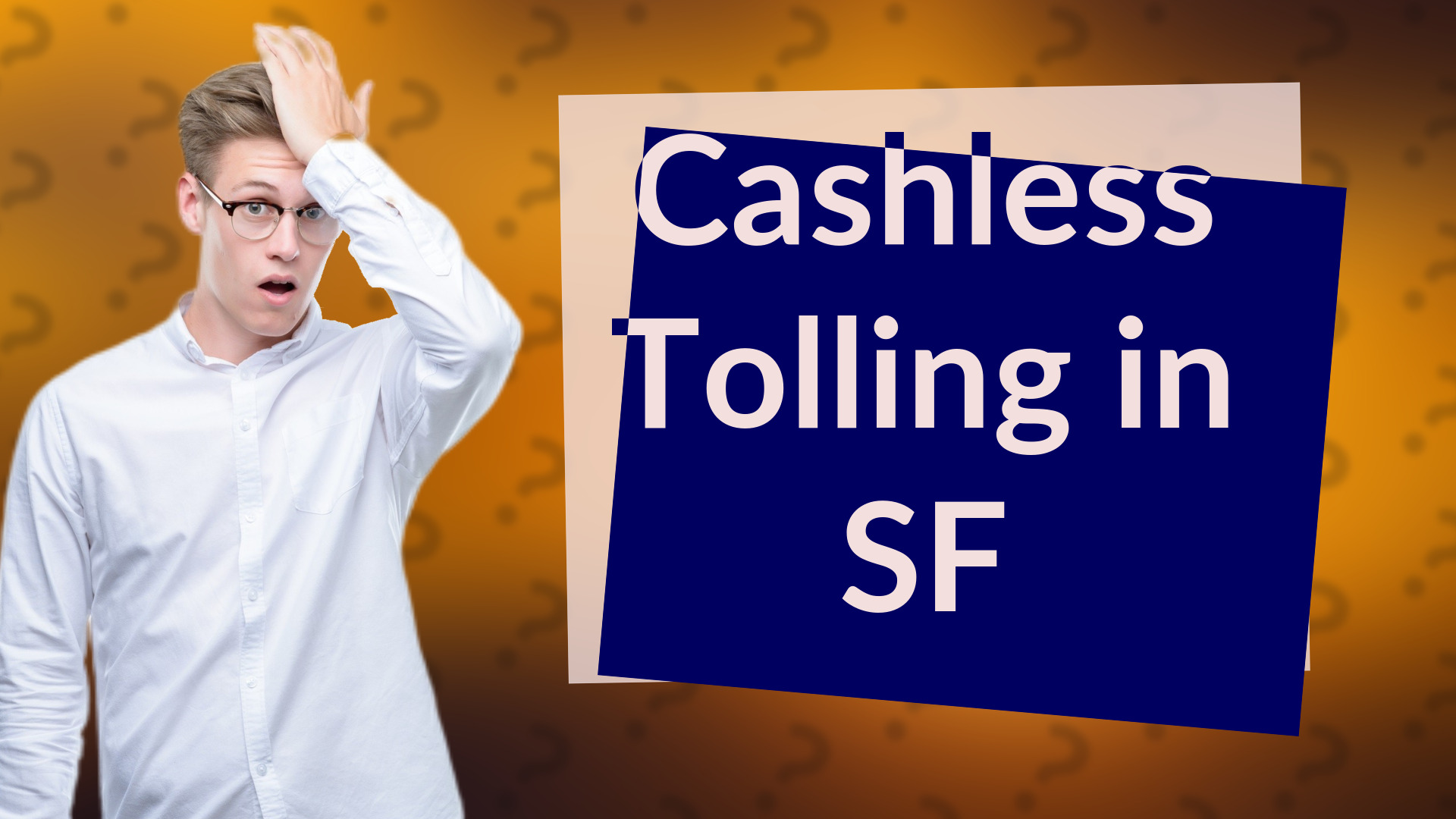 Cashless Tolling in SF