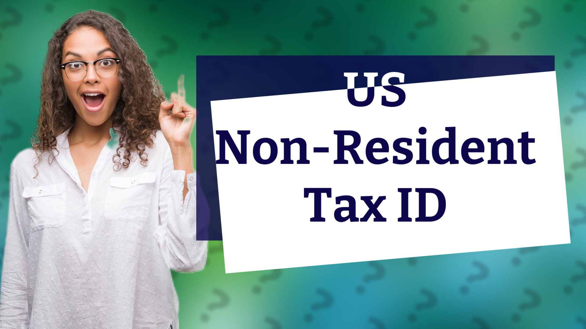 US Non-Resident Tax ID