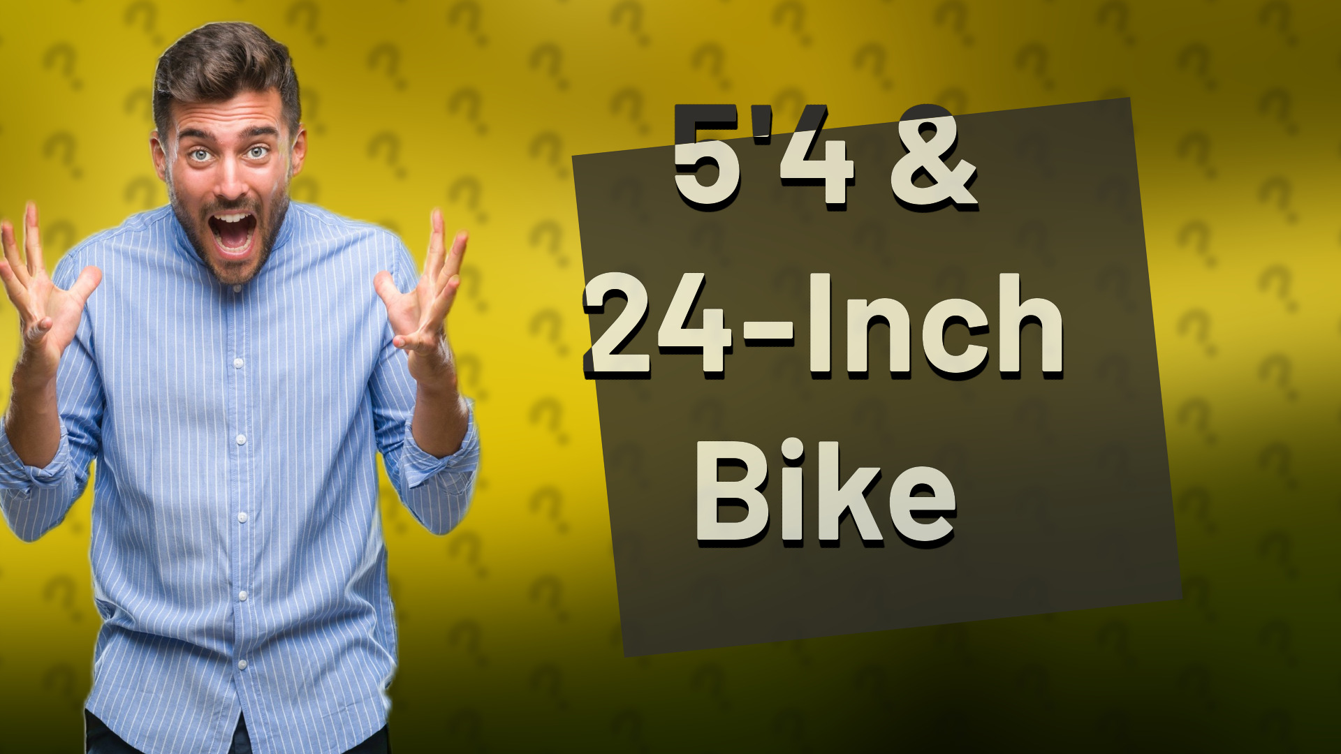 5'4 & 24-Inch Bike