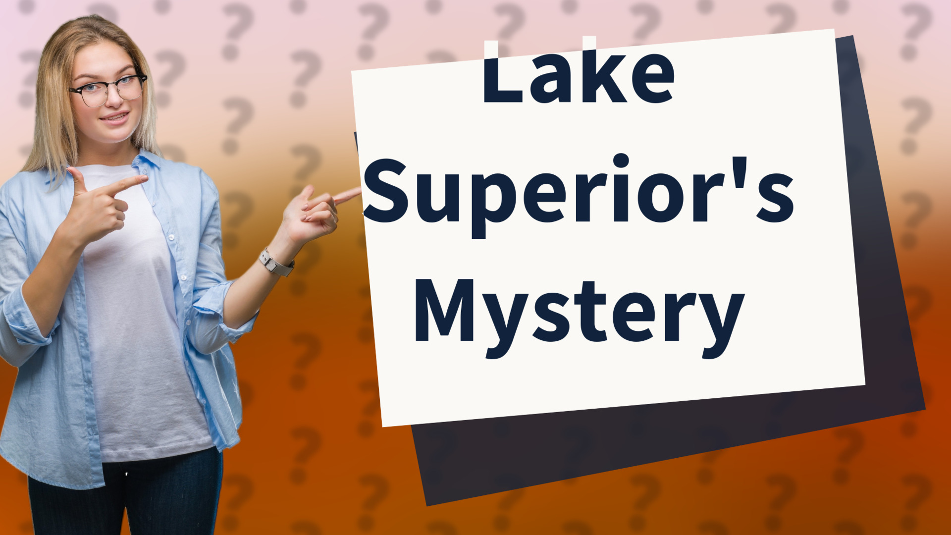 Lake Superior's Mystery