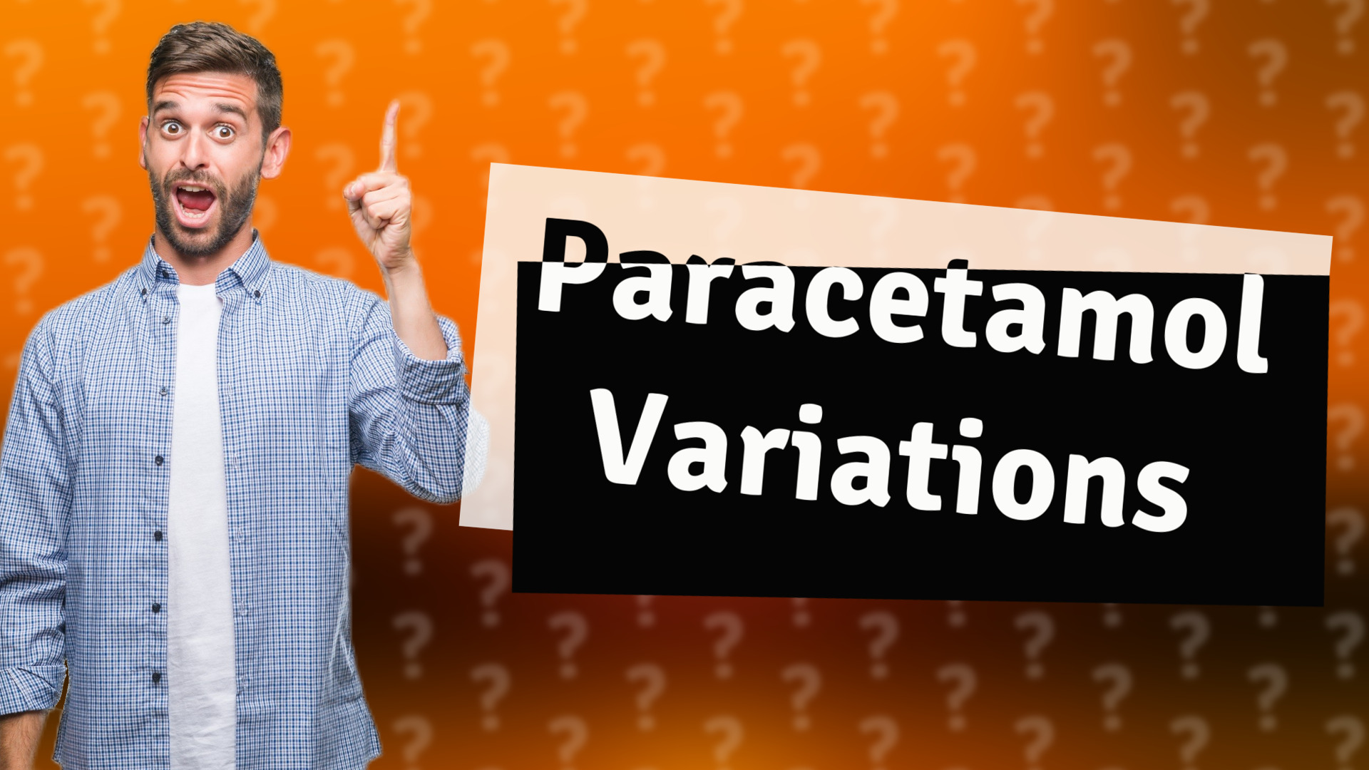 Paracetamol Variations