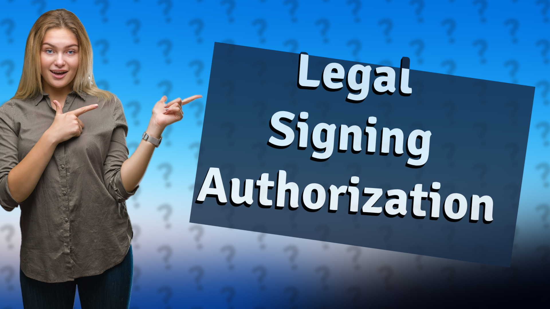 Legal Signing Authorization