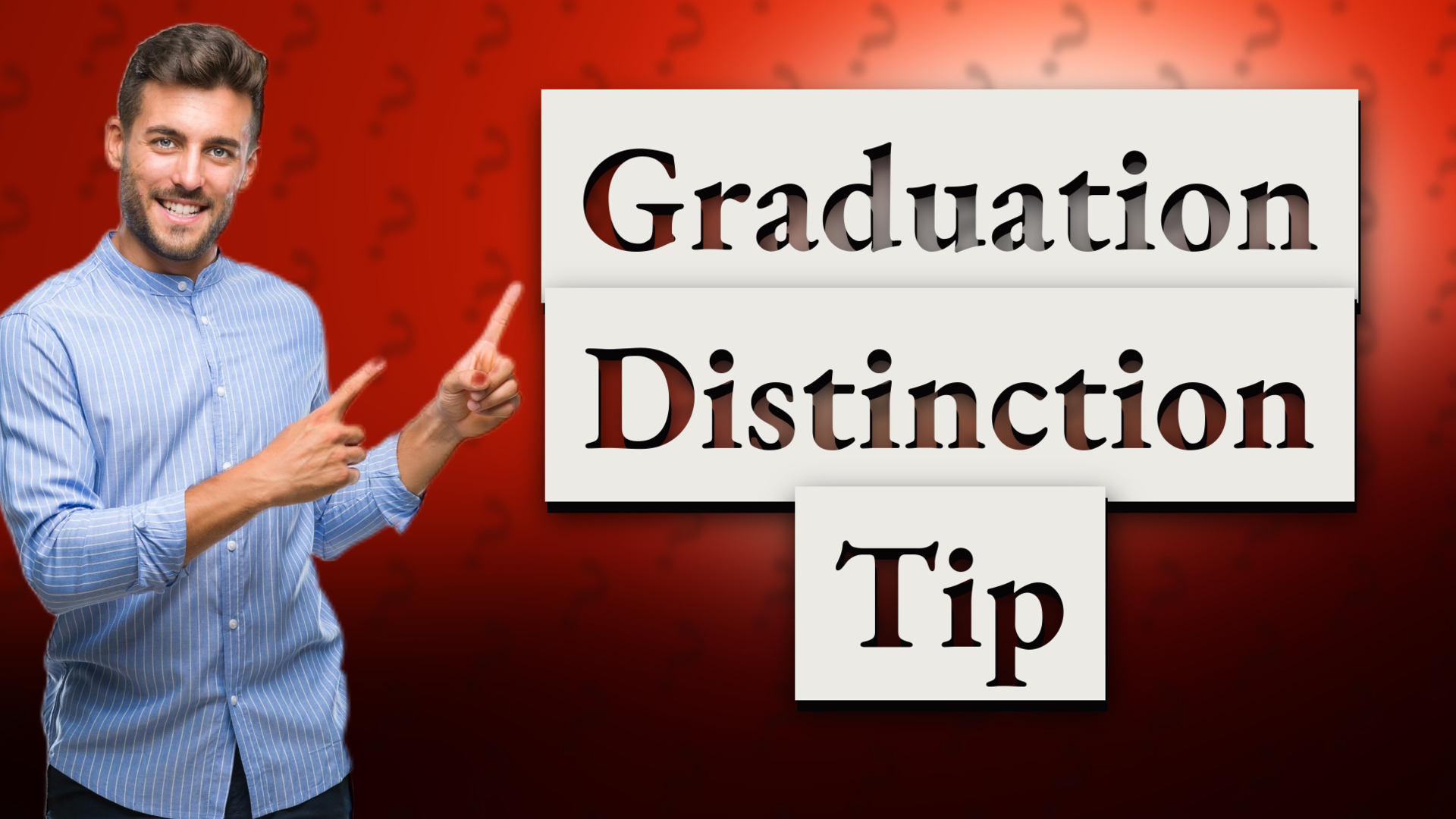 Graduation Distinction Tip
