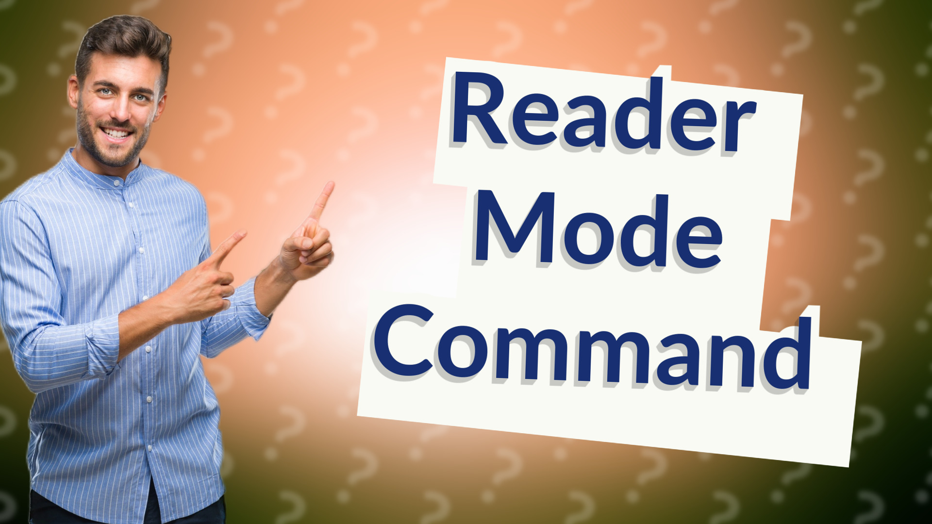 Reader Mode Command