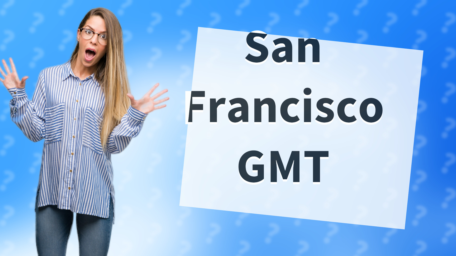 San Francisco GMT