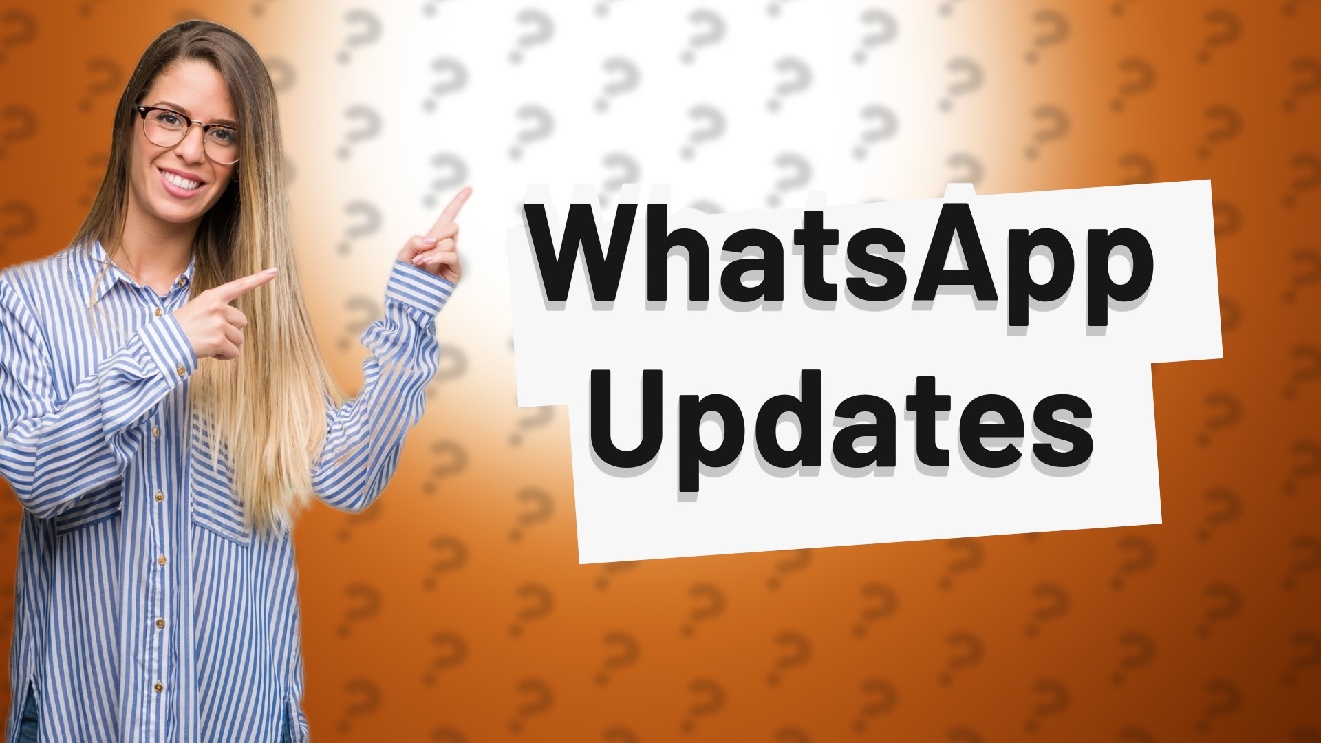 WhatsApp Updates